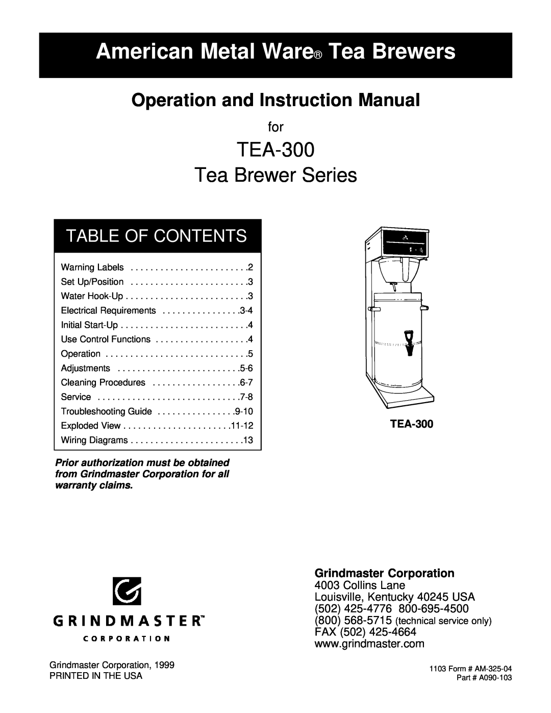 Grindmaster instruction manual American Metal Ware Tea Brewers, TEA-300 Tea Brewer Series, Table Of Contents, 425-4776 