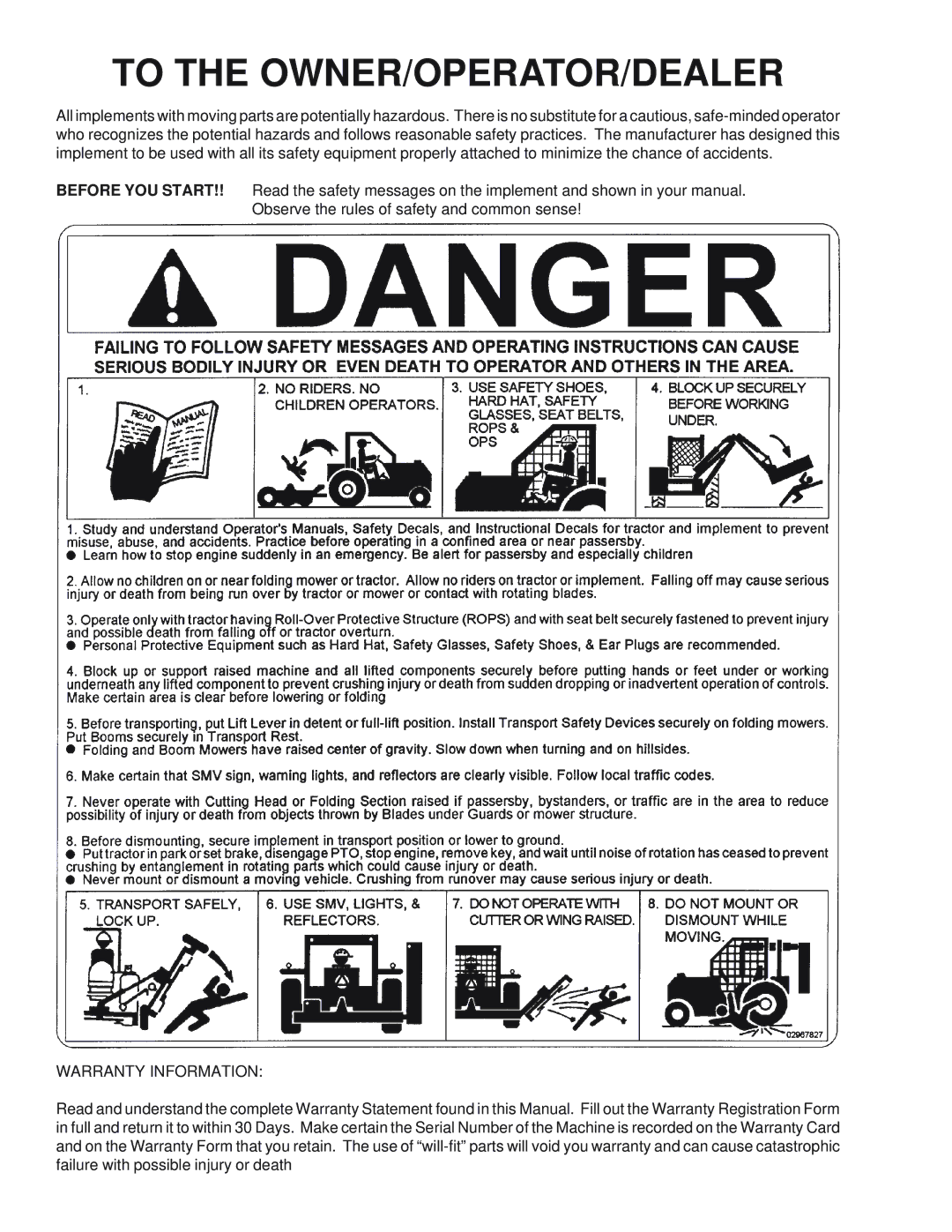 Grizzly 52 manual To the OWNER/OPERATOR/DEALER 