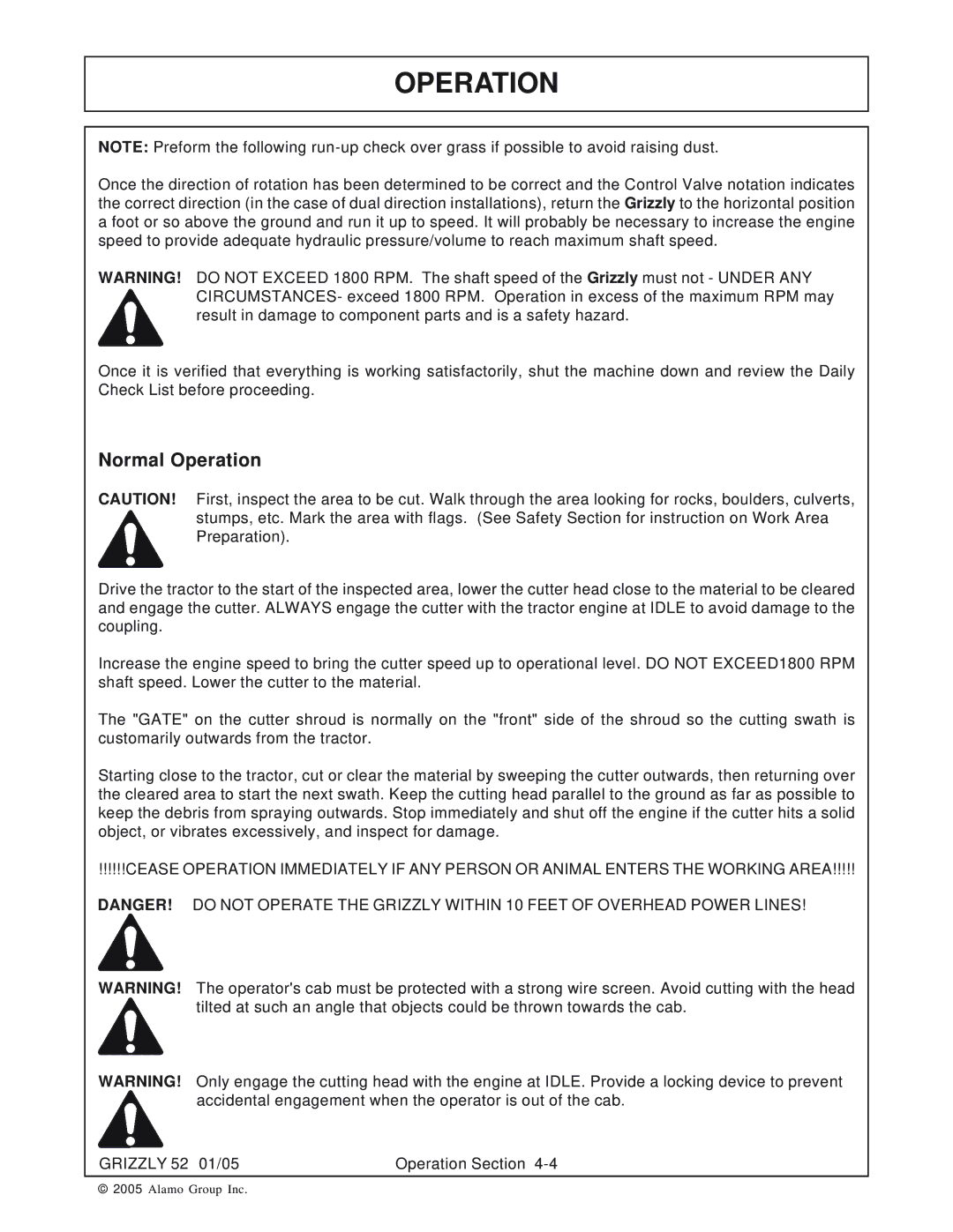 Grizzly 52 manual Normal Operation 