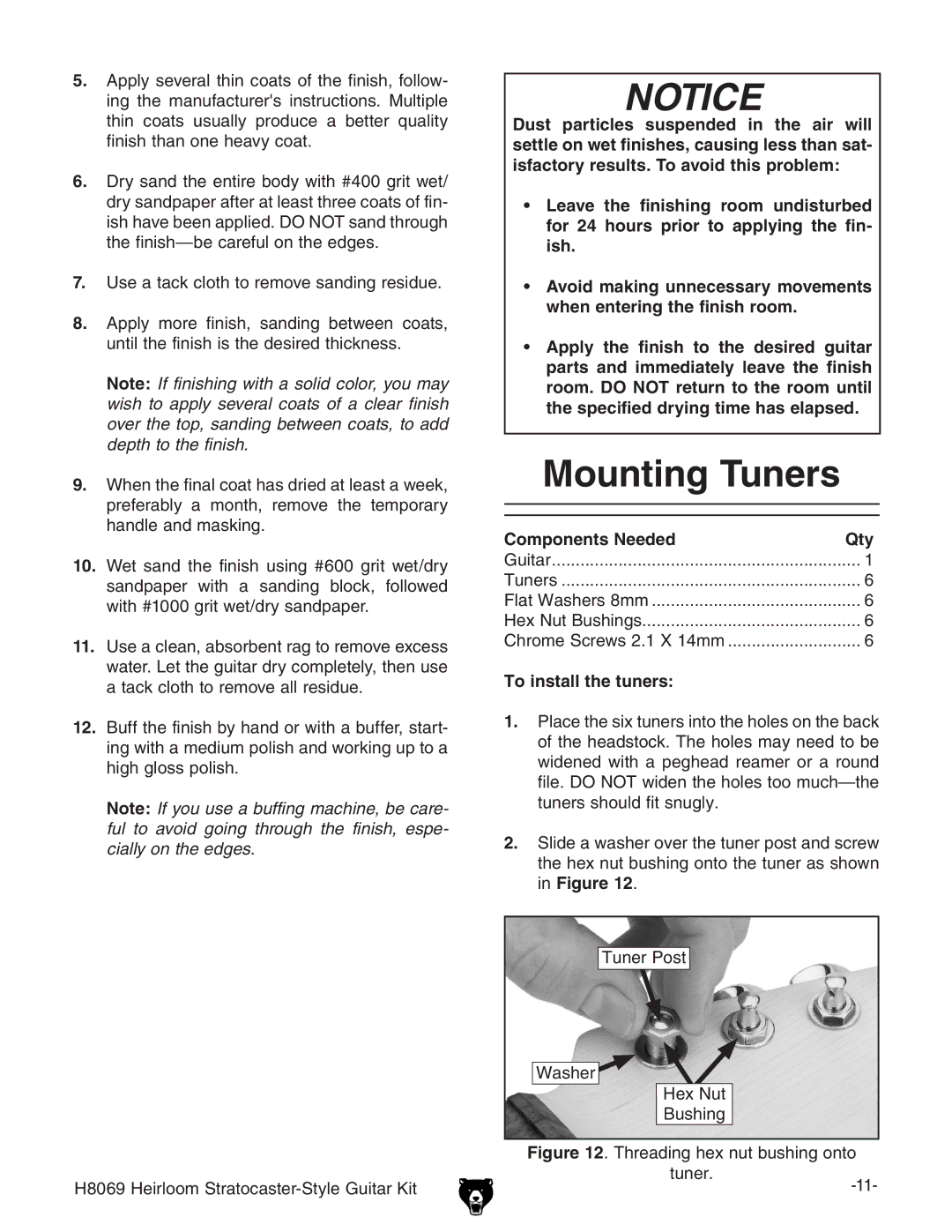 Grizzly BL8551 owner manual Mounting Tuners, To install the tuners 