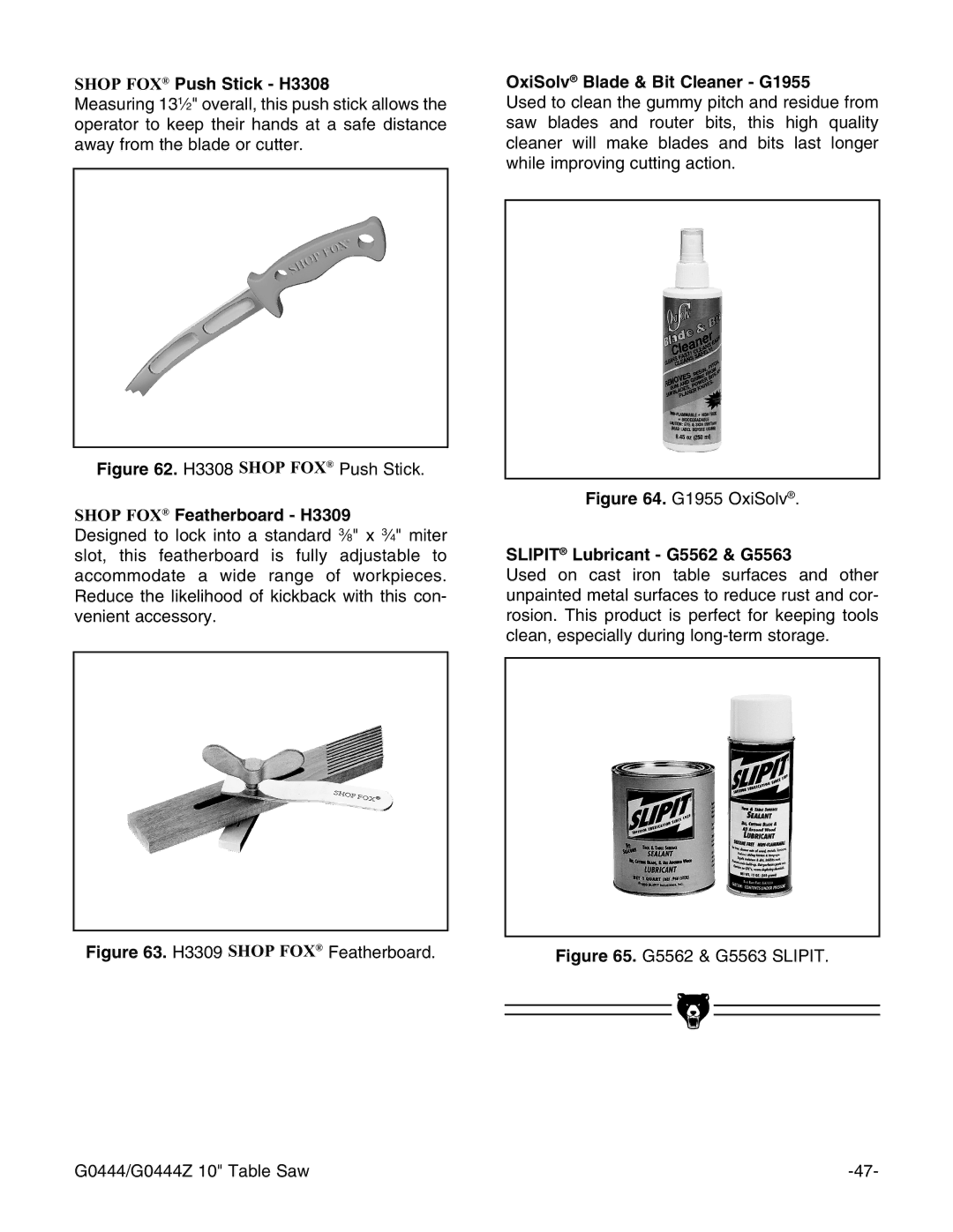 Grizzly G0444Z Shop FOX Push Stick H3308, Shop FOX Featherboard H3309, OxiSolv Blade & Bit Cleaner G1955 