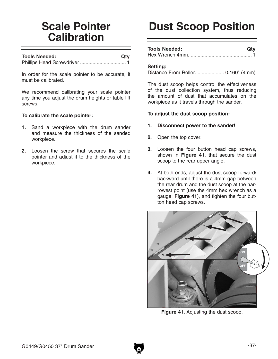 Grizzly G0450 instruction manual Scale Pointer Calibration, Dust Scoop Position, Tools Needed Qty Phillips Head Screwdriver 