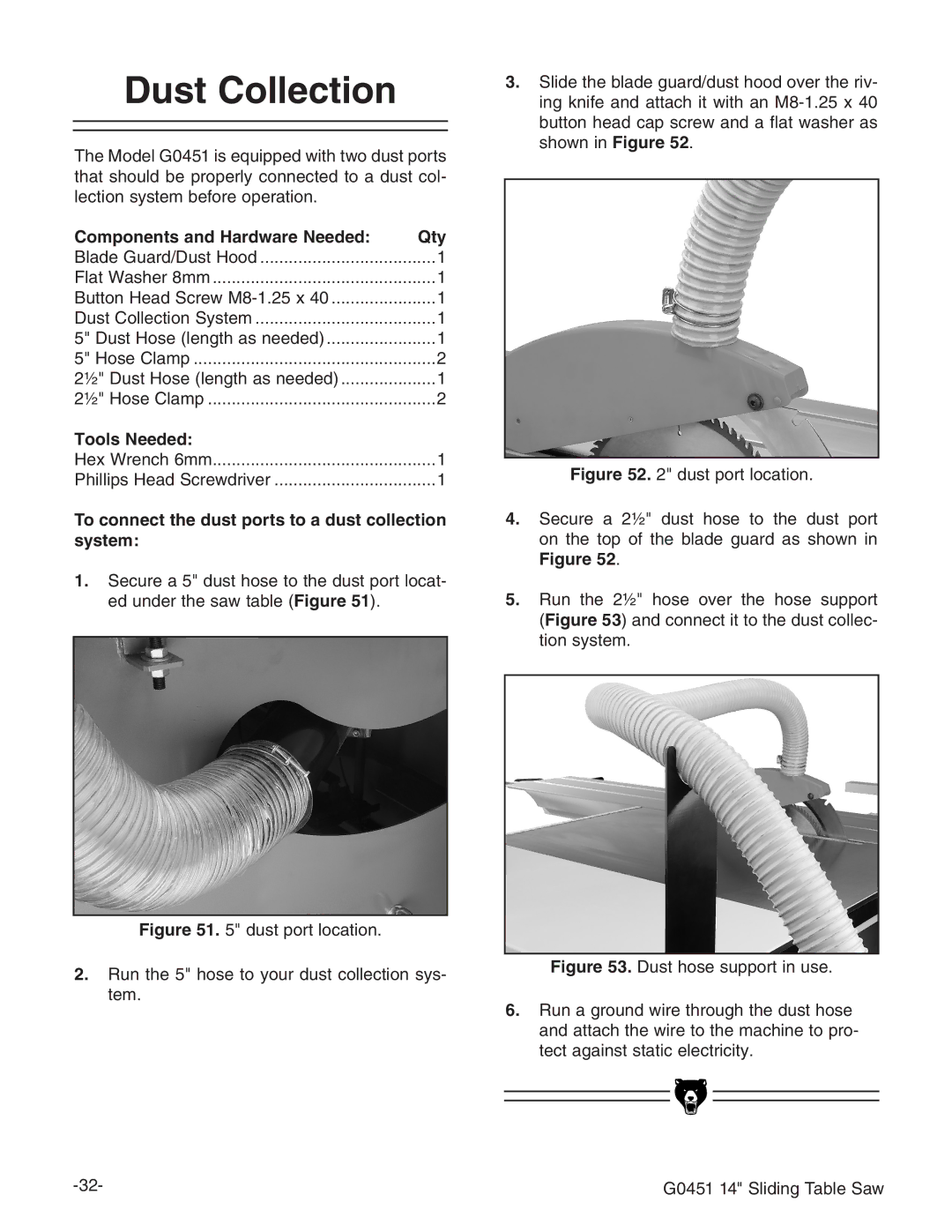 Grizzly G0451 instruction manual Dust Collection, To connect the dust ports to a dust collection system 