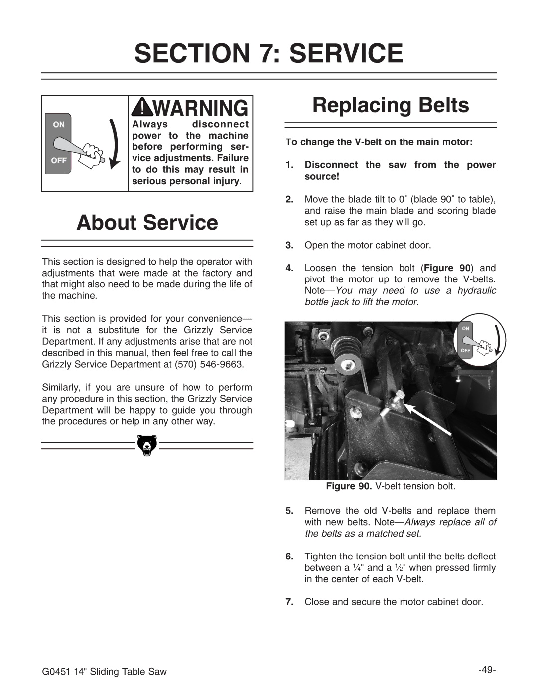 Grizzly G0451 instruction manual About Service, Replacing Belts 