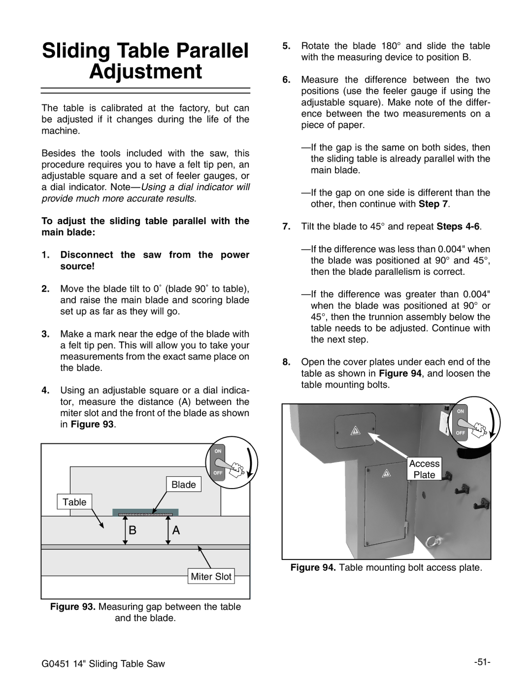 Grizzly Sliding Table Parallel Adjustment, Table mounting bolt access plate G0451 14 Sliding Table Saw 