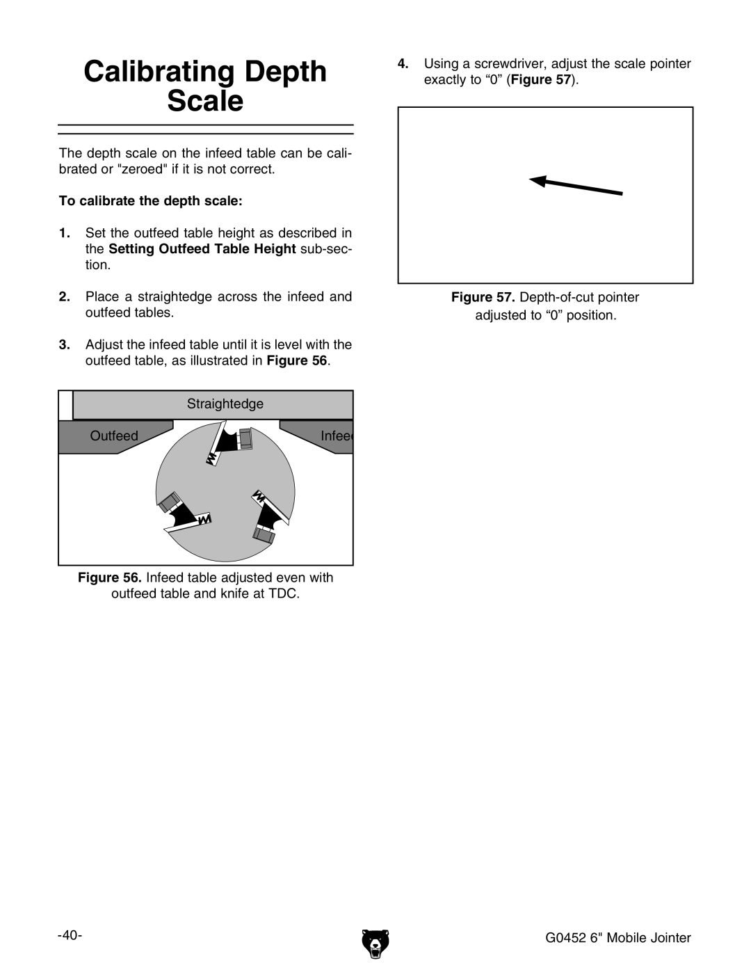 Grizzly G0452 owner manual ZmVXianid¸%¹ &IGURE #, 4O CALIBRATEBTHEHDEPTHPSCALE, Idc , DjiZZYiVWaZh# 