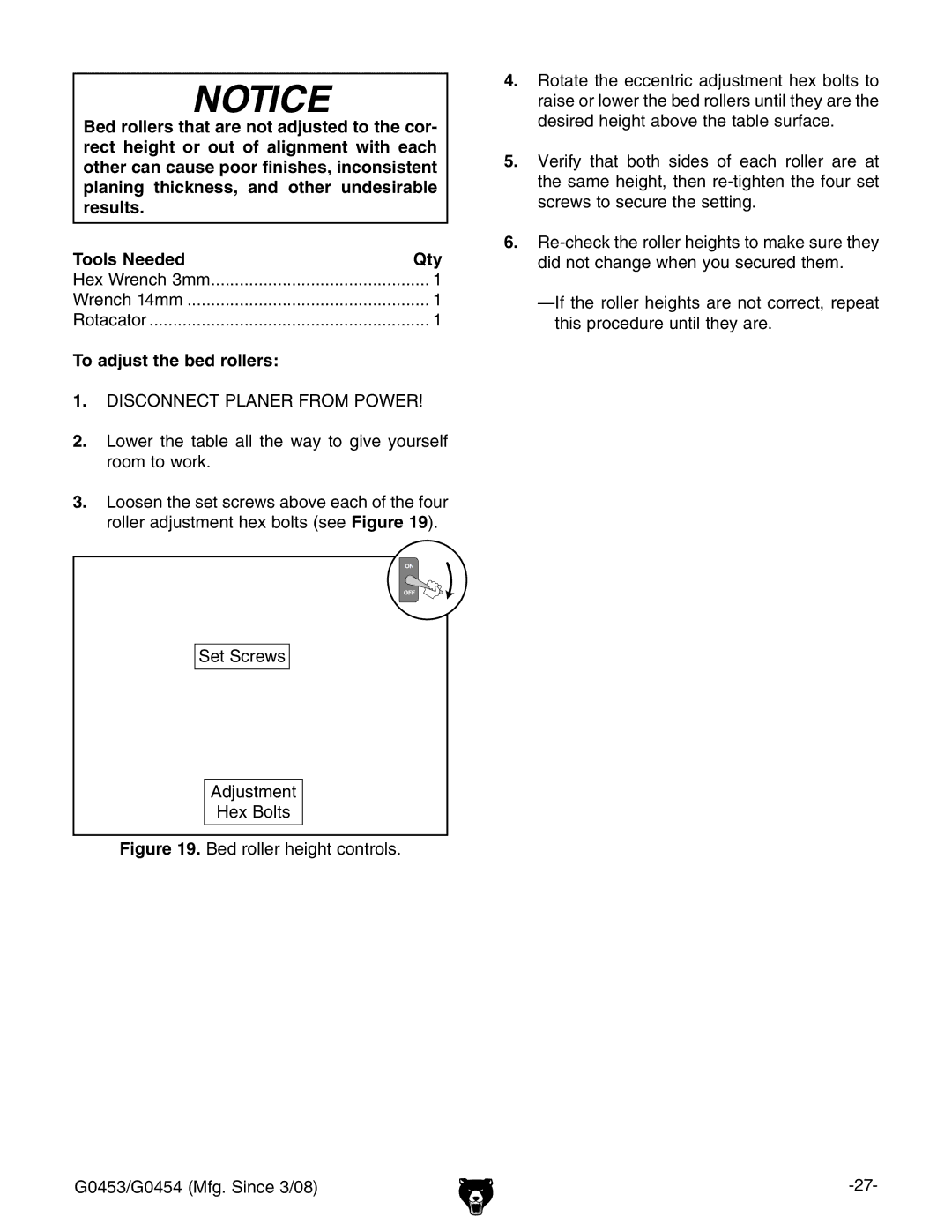 Grizzly G0453, G0454 owner manual To adjust the bed rollers, Disconnect Planer from Power 