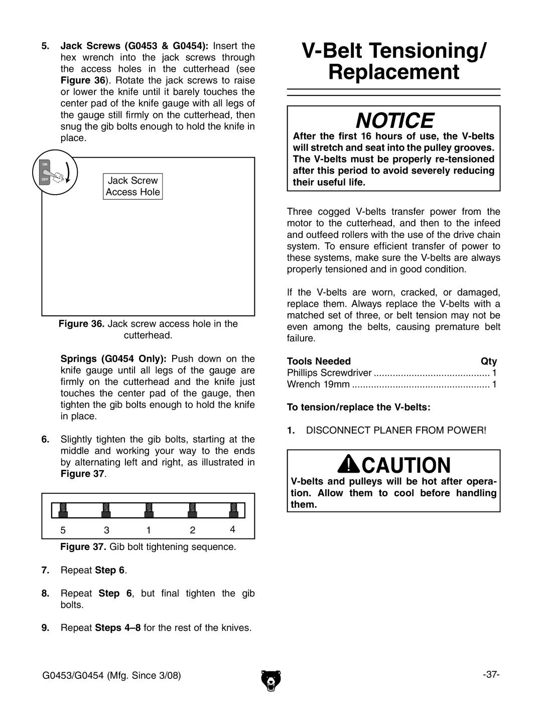 Grizzly G0453, G0454 owner manual Belt Tensioning Replacement, To tension/replace the V-belts 