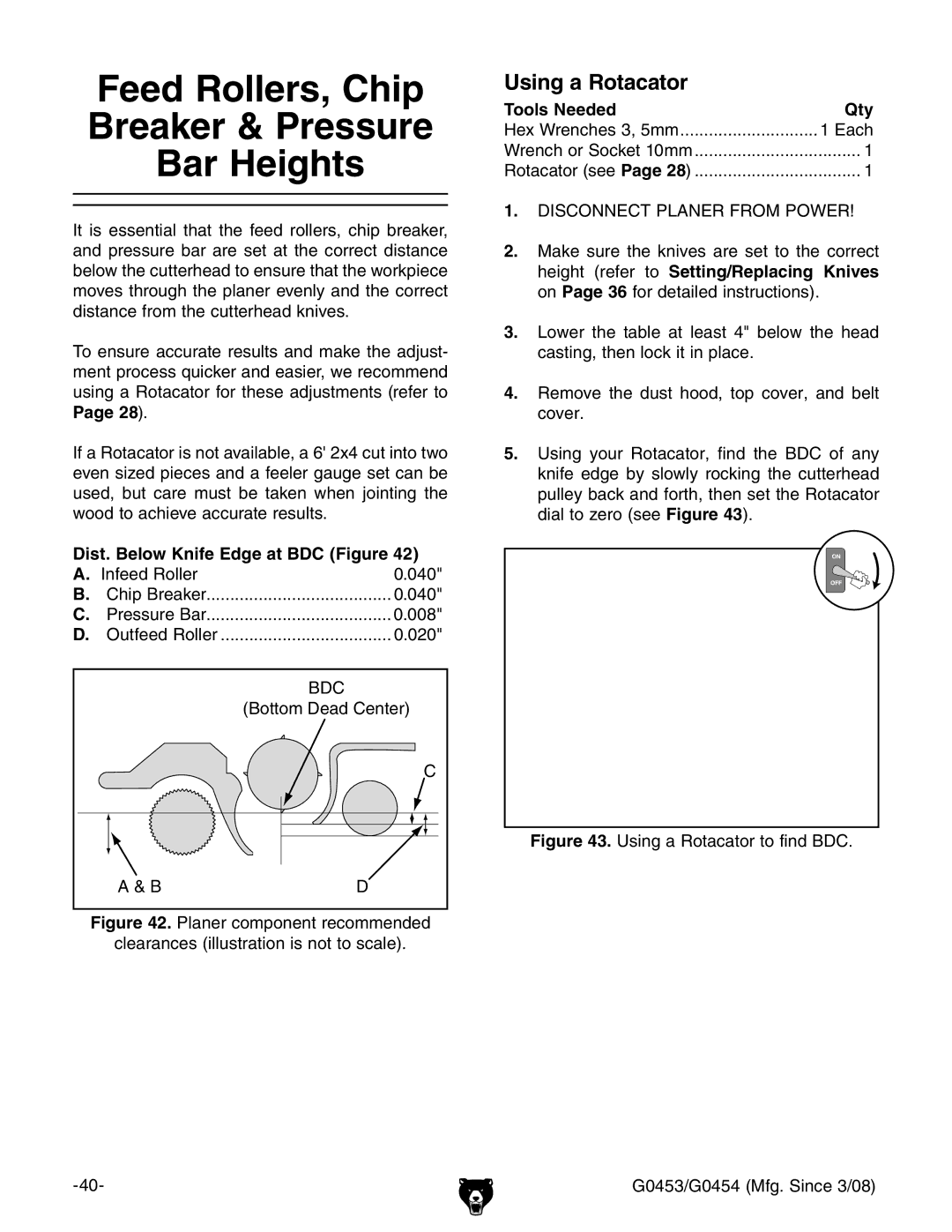Grizzly G0454 Feed Rollers, Chip Breaker & Pressure Bar Heights, Using a Rotacator, Dist. Below Knife Edge at BDC Figure 