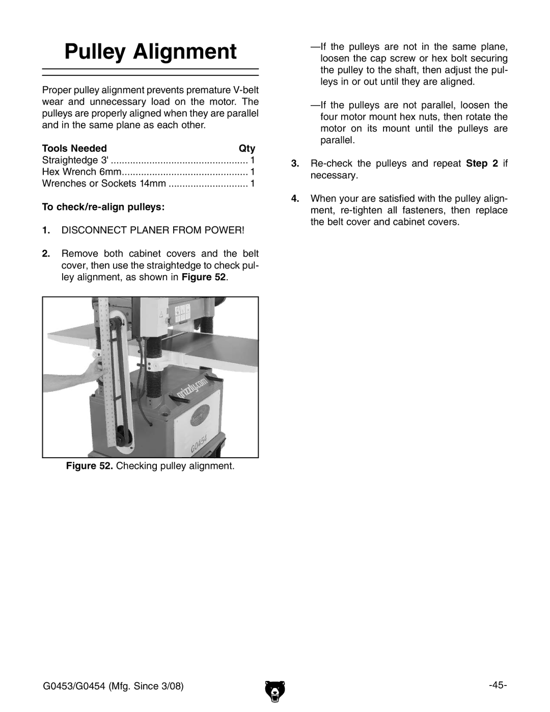 Grizzly G0453, G0454 owner manual Pulley Alignment, To check/re-align pulleys 