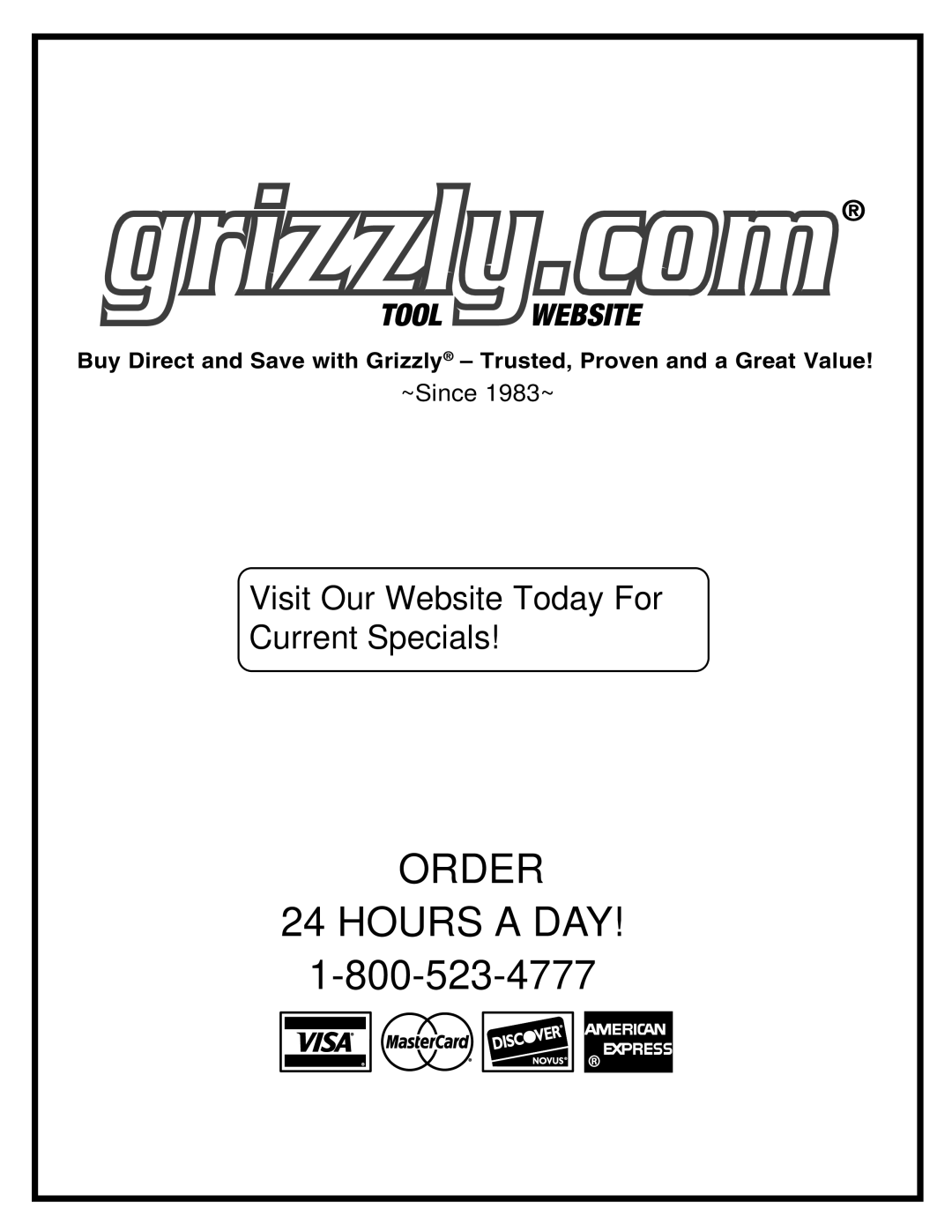 Grizzly G0454, G0453 owner manual Order Hours a DAY 