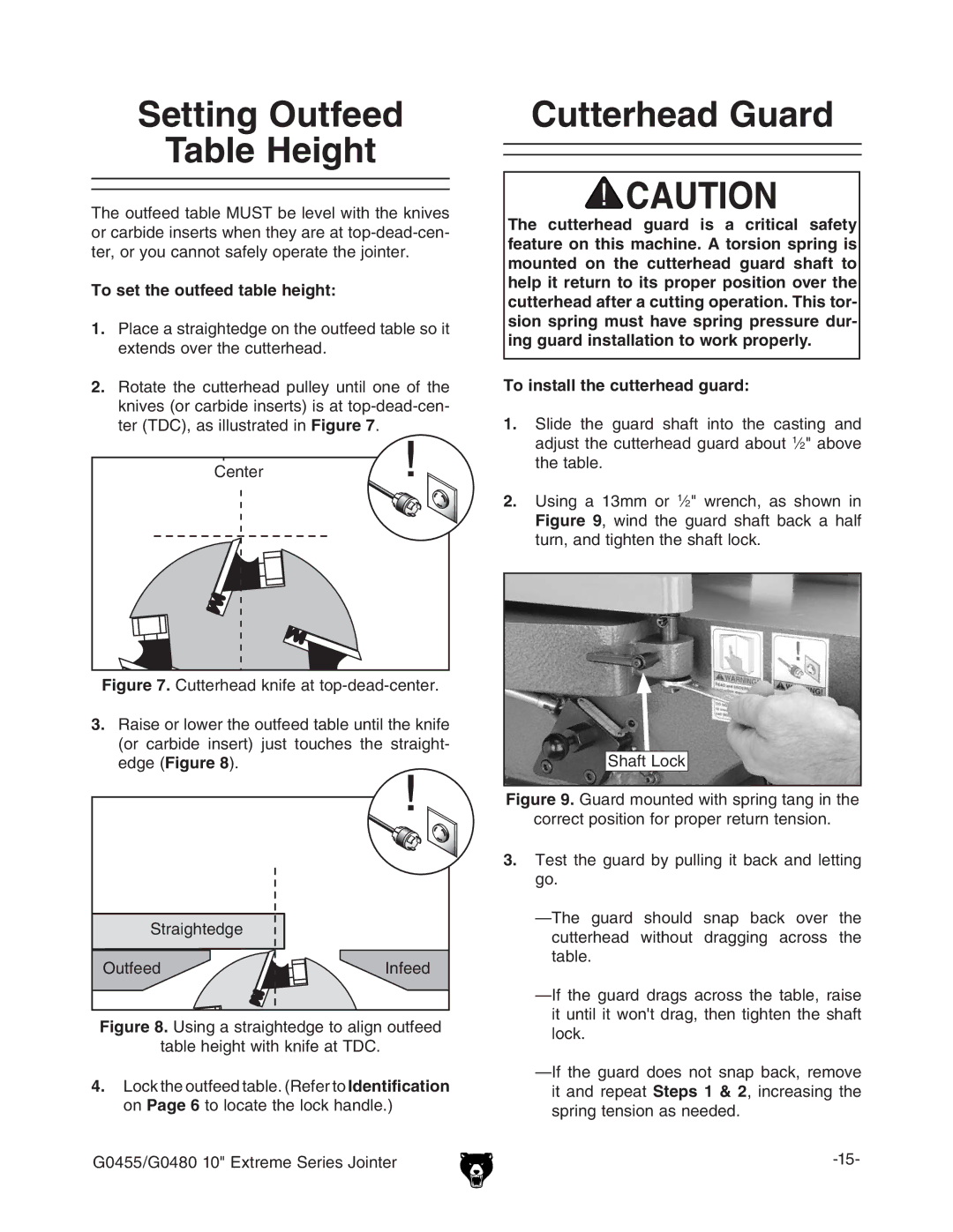 Grizzly G0455 manual 4O SETETHEHOUTFEEDFTABLEBHEIGHT, 4O Installtthehcutterhead GUARD 