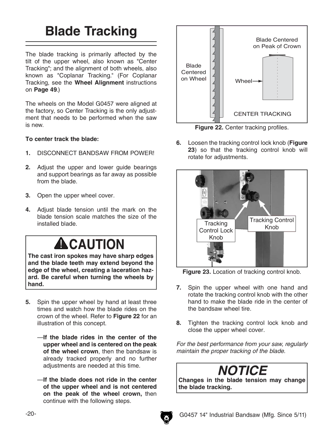 Grizzly G0457 Blade Tracking, To center track the blade, Changes in the blade tension may change the blade tracking 