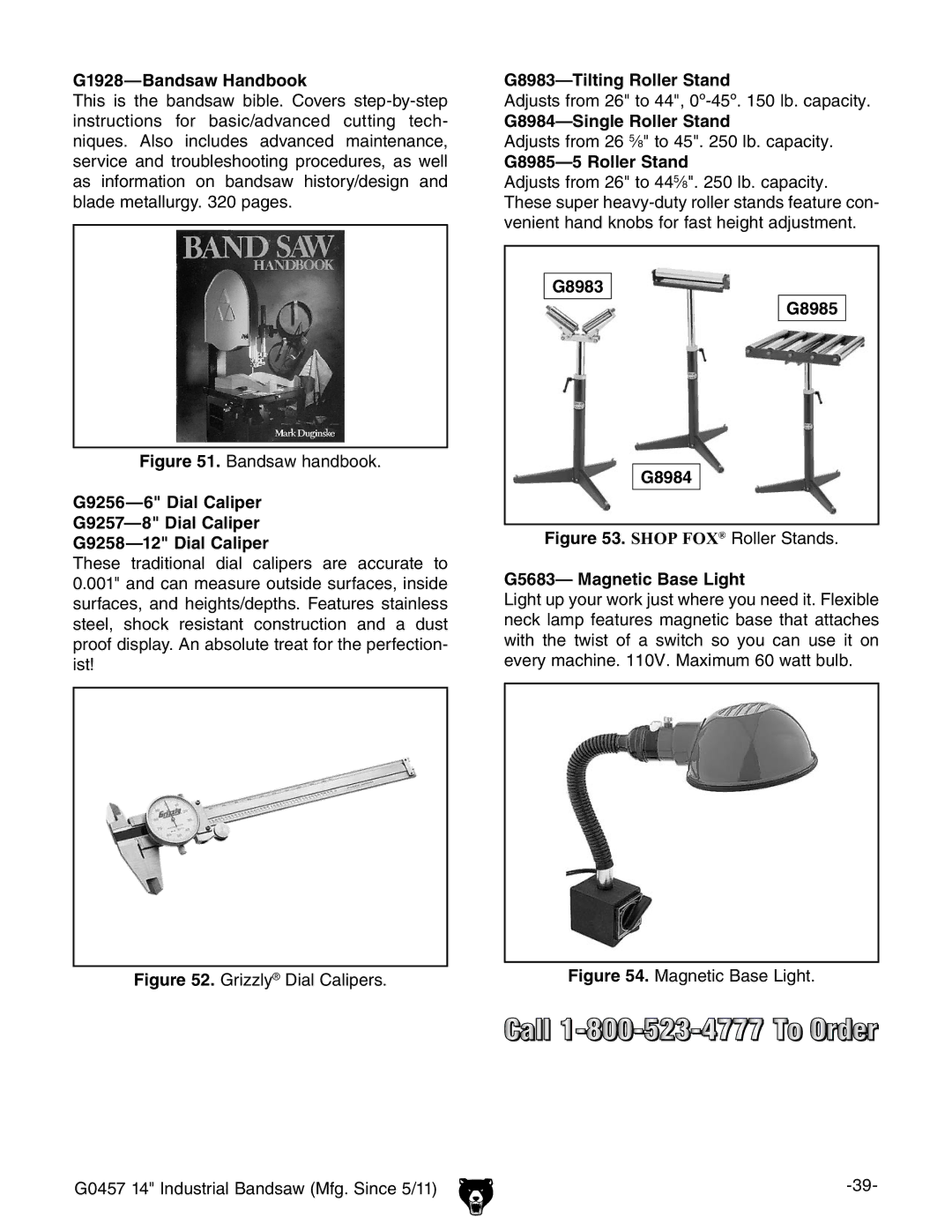 Grizzly G0457 G1928-Bandsaw Handbook, G8983-Tilting Roller Stand, G8984-Single Roller Stand, G8985-5 Roller Stand 