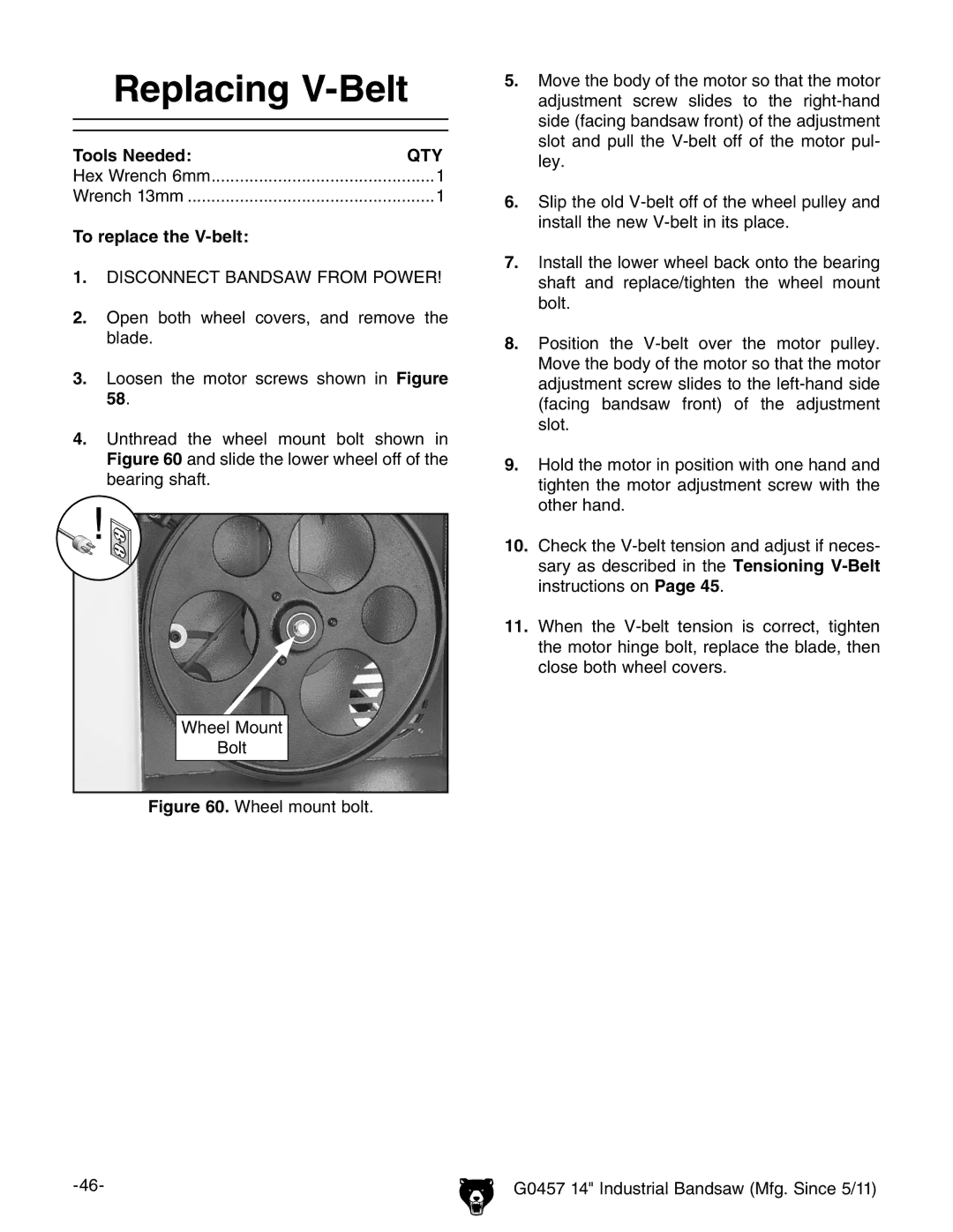 Grizzly G0457 owner manual Replacing V-Belt, To replace the V-belt 