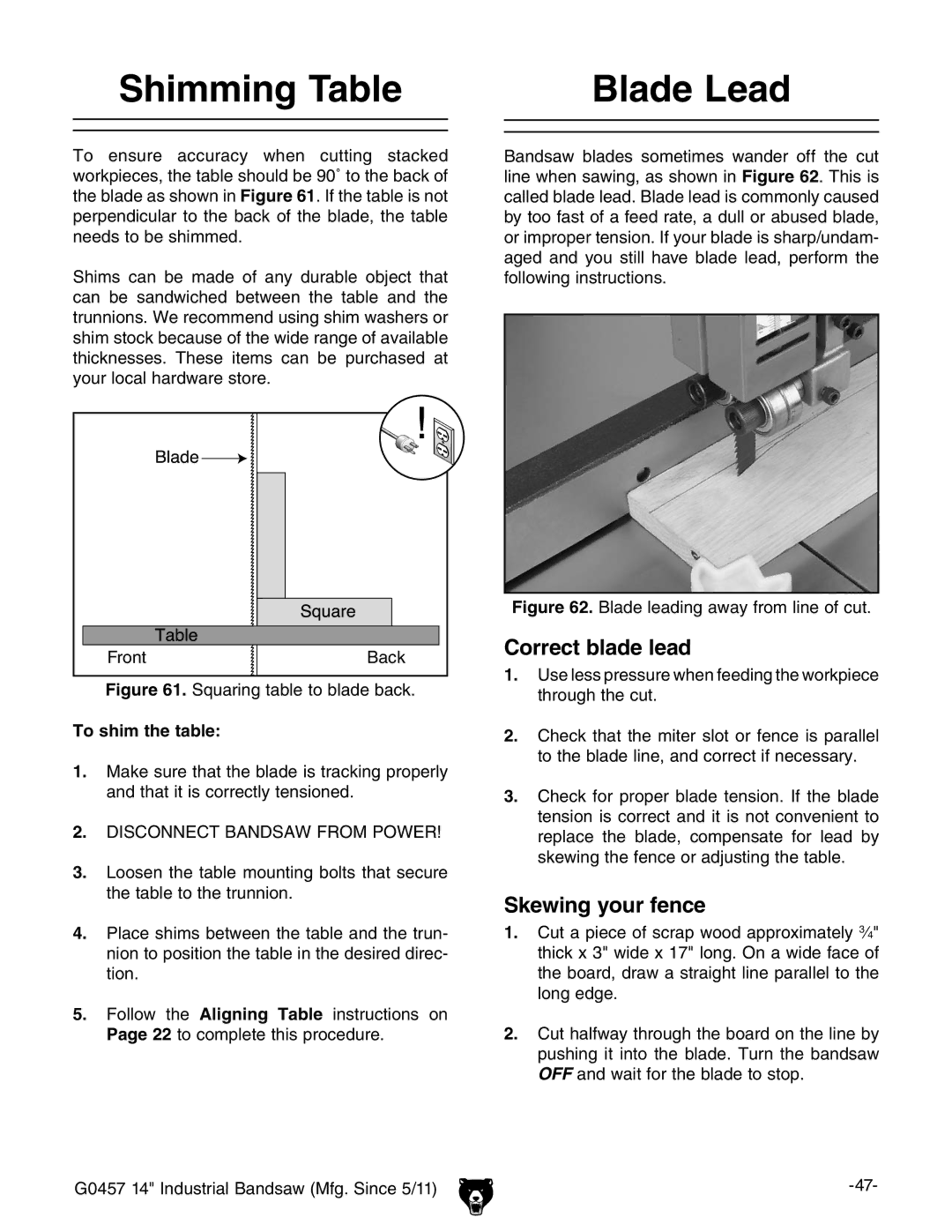 Grizzly G0457 owner manual Shimming Table Blade Lead, Correct blade lead, Skewing your fence, To shim the table 