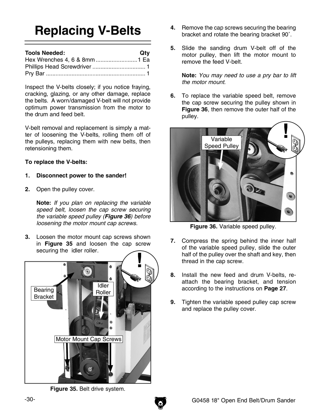 Grizzly G0458 instruction manual Replacing V-Belts, To replace the V-belts Disconnect power to the sander 