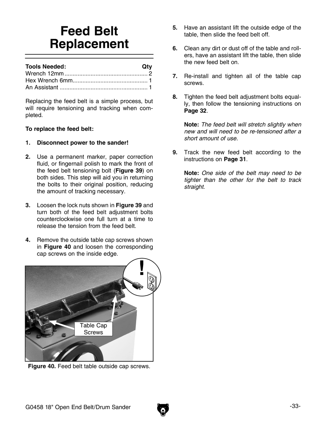 Grizzly G0458 instruction manual Feed Belt Replacement, To replace the feed belt Disconnect power to the sander 