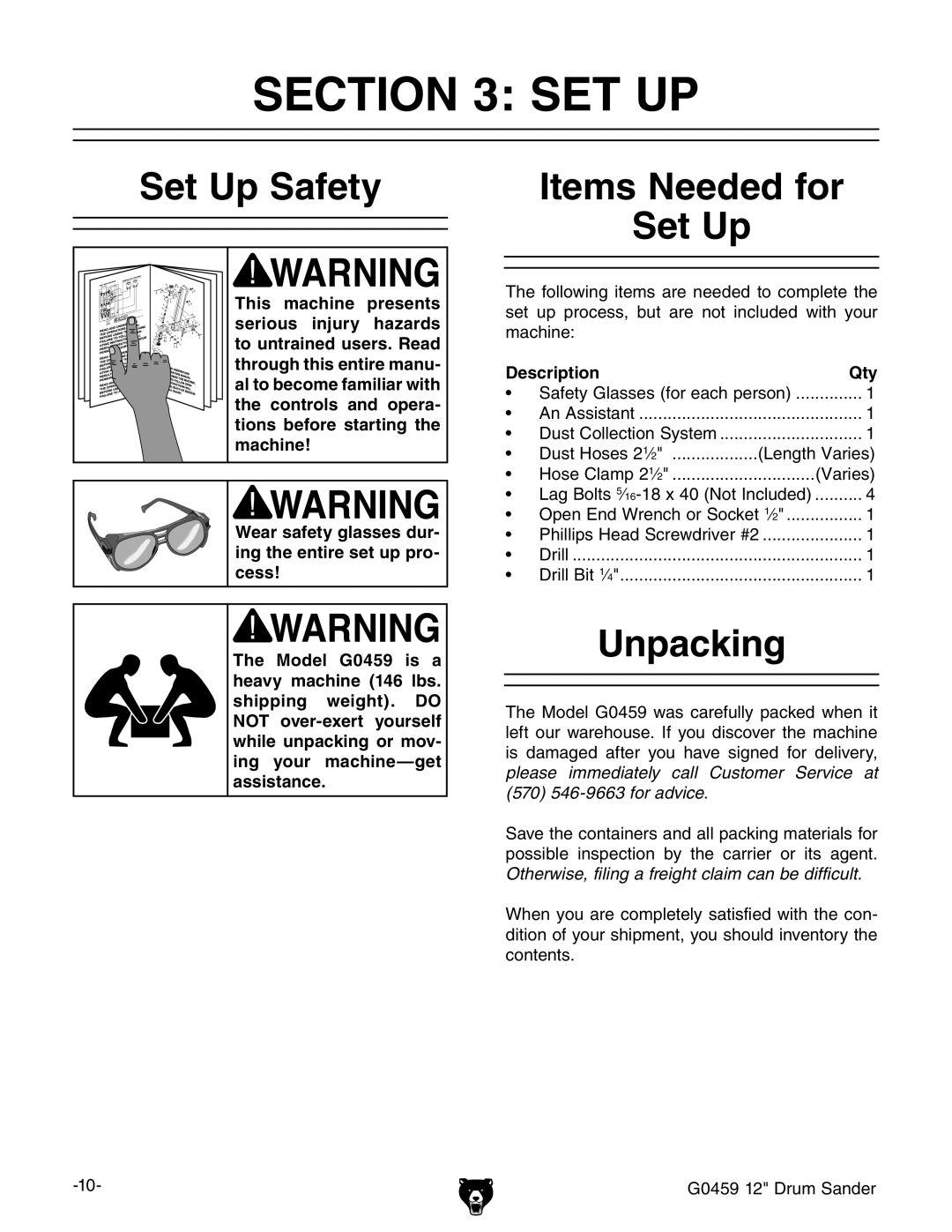 Grizzly G0459 owner manual Set Up Safety, Items Needed for Set Up, Unpacking, Description Qty 