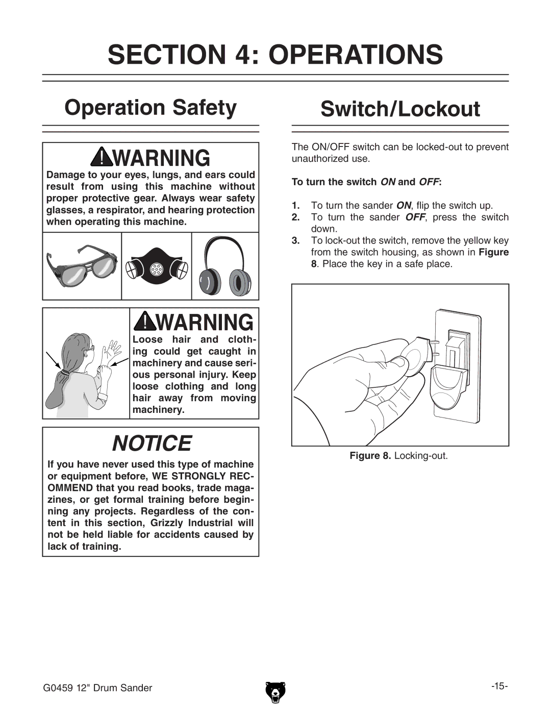 Grizzly G0459 owner manual Operations, Operation Safety Switch/Lockout, To turn the switch on and OFF 