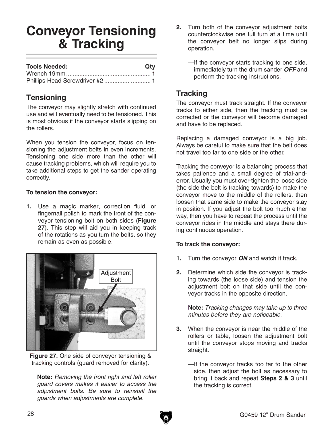 Grizzly G0459 owner manual Conveyor Tensioning Tracking, To tension the conveyor, To track the conveyor 