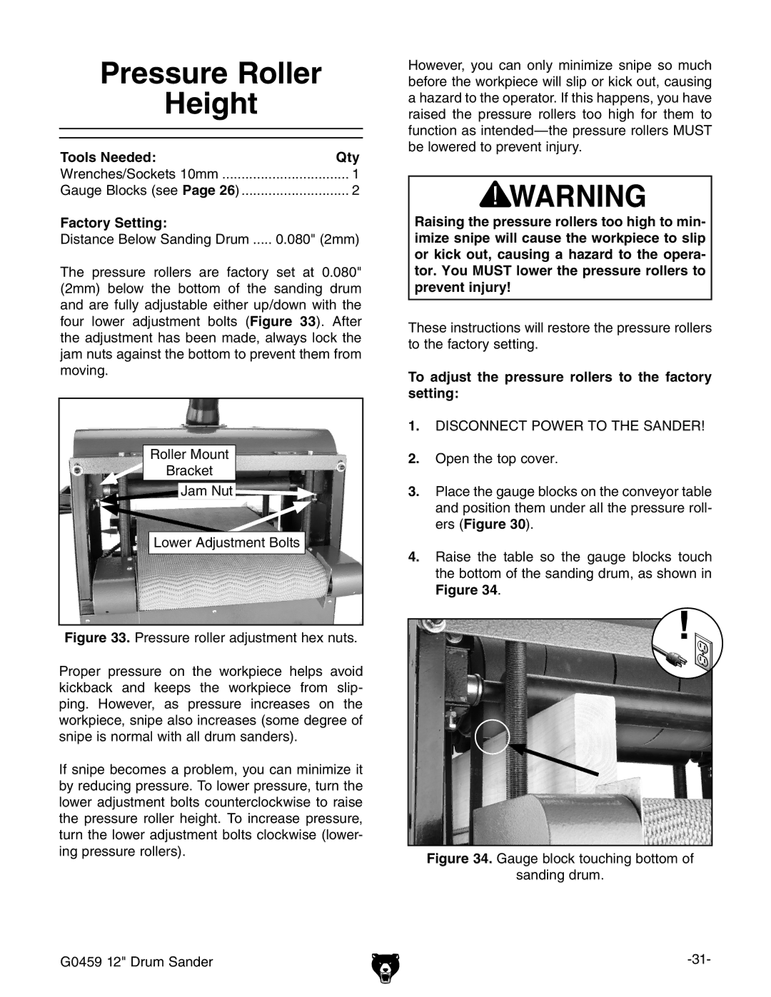 Grizzly G0459 owner manual Pressure Roller, Height, Factory Setting, To adjust the pressure rollers to the factory setting 