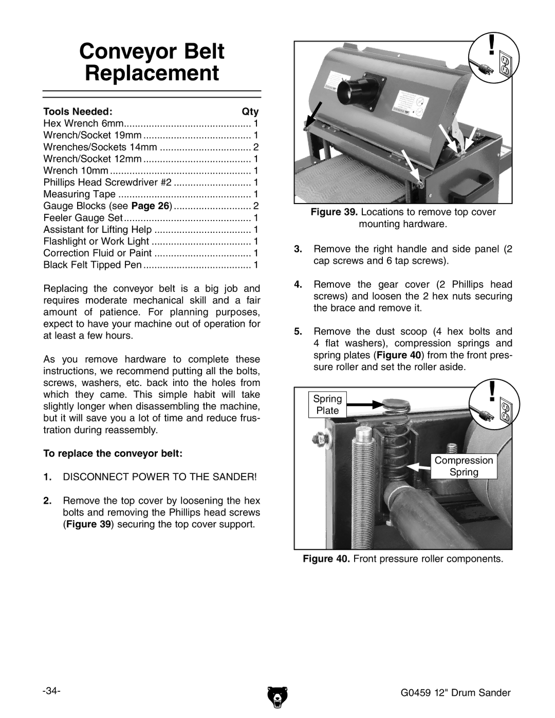 Grizzly G0459 owner manual Conveyor Belt Replacement, To replace the conveyor belt 