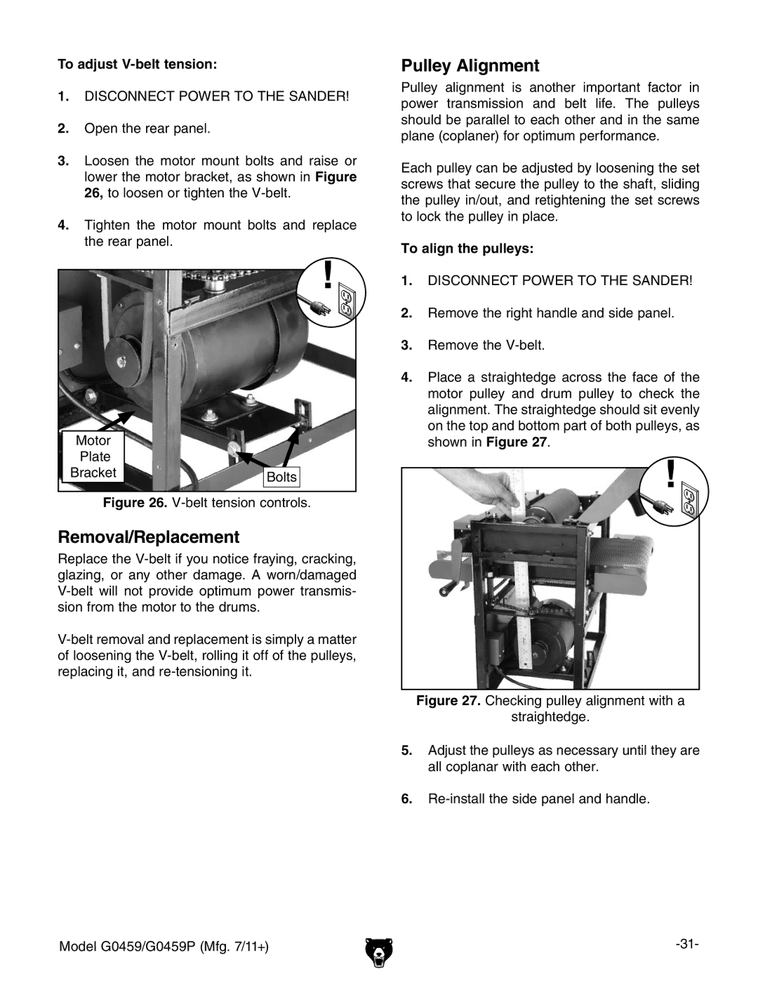 Grizzly G0459P owner manual Removal/Replacement, Pulley Alignment, To adjust V-belt tension, To align the pulleys 