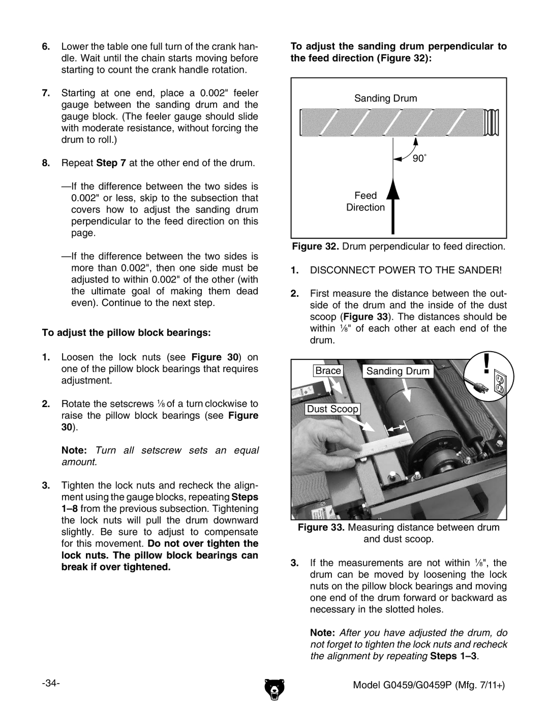 Grizzly G0459P owner manual To adjust the pillow block bearings, Drum perpendicular to feed direction 