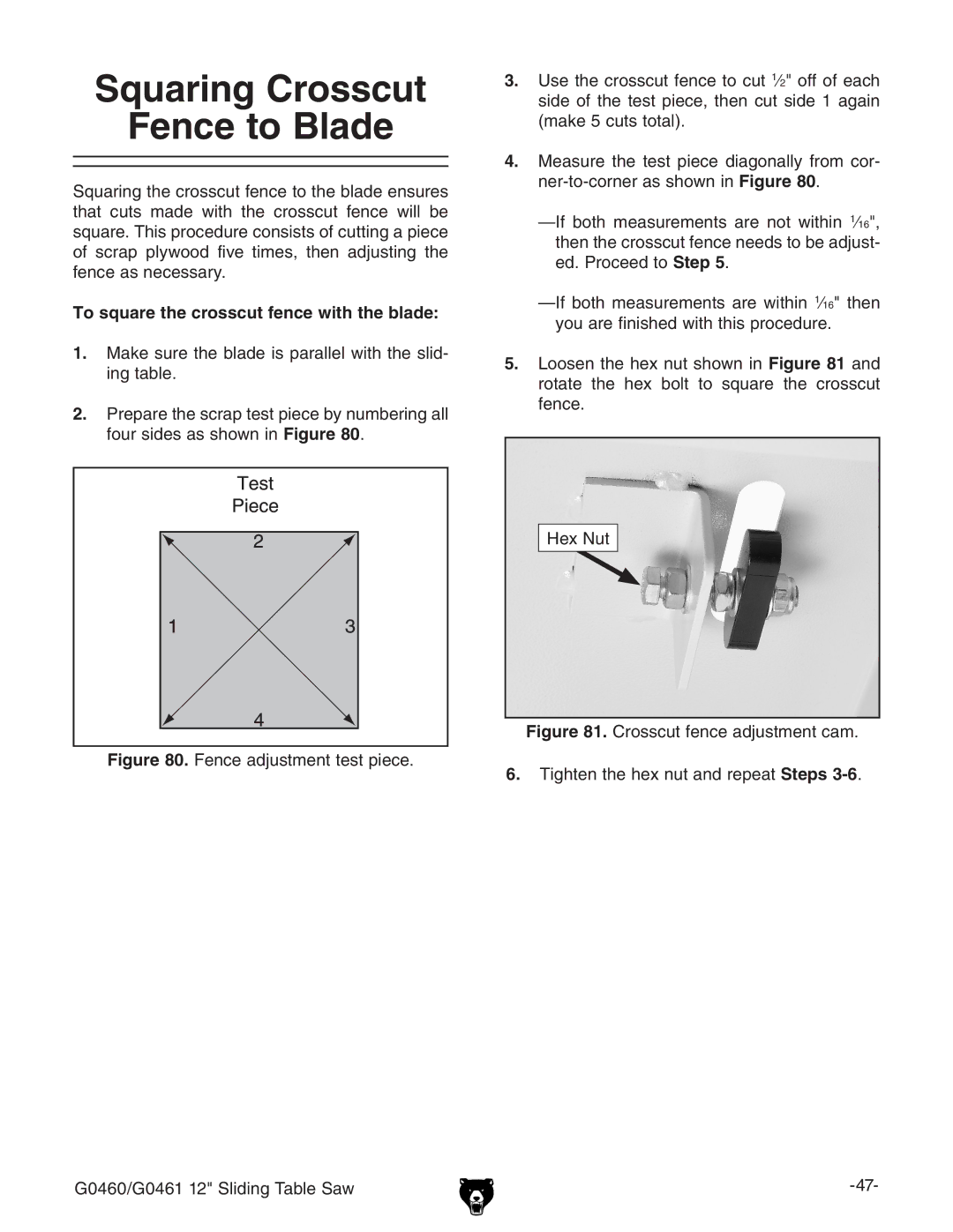 Grizzly G0461, G0460 owner manual Squaring Crosscut Fence to Blade, To square the crosscut fence with the blade 