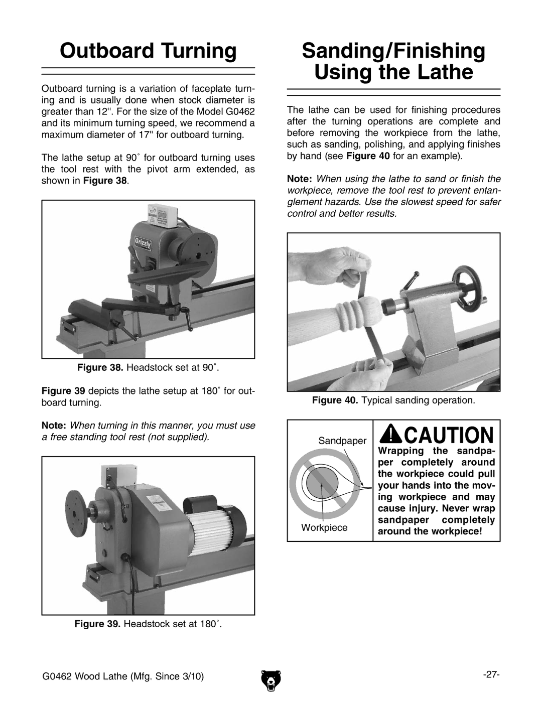 Grizzly G0462 owner manual Outboard Turning, Sanding/Finishing Using the Lathe 