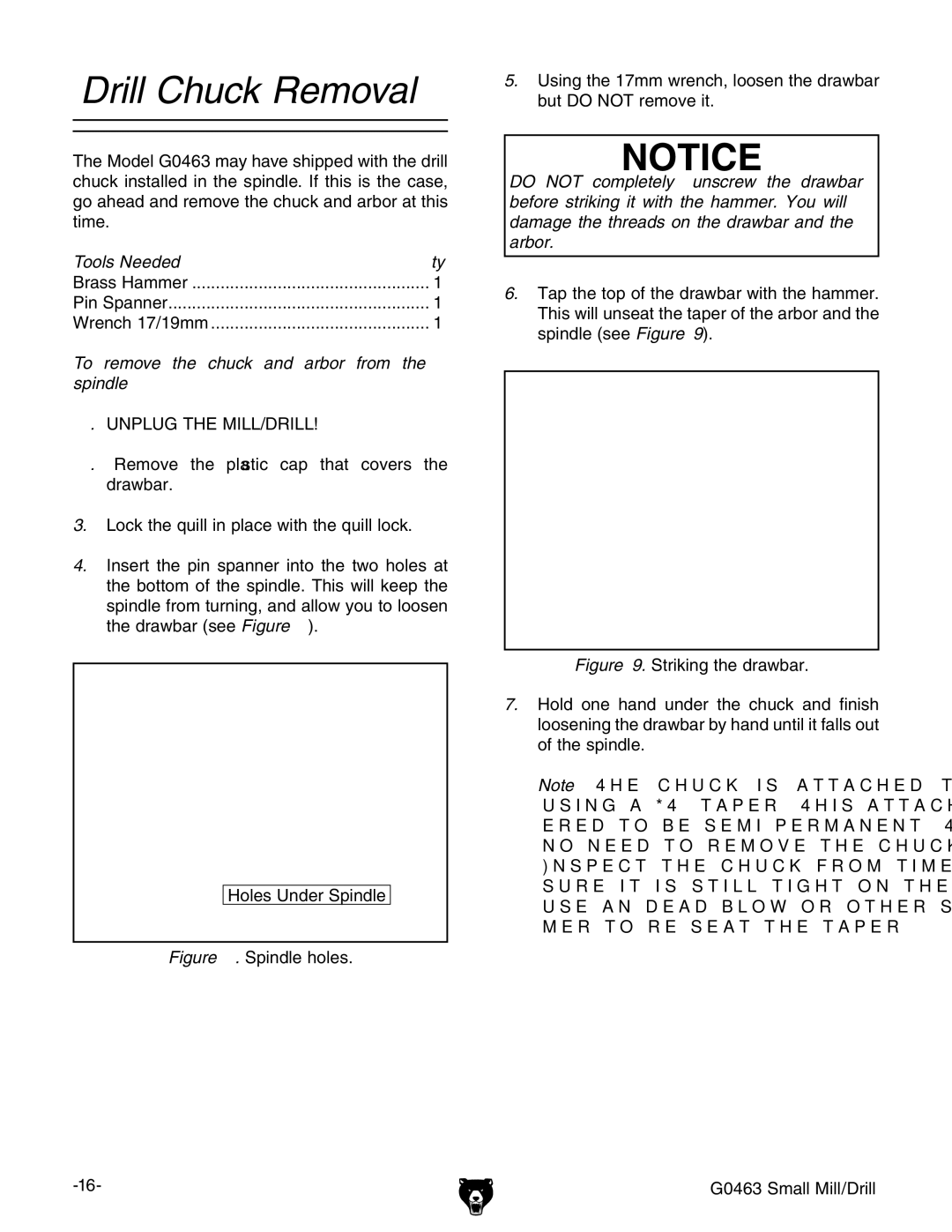 Grizzly G0463 owner manual Drill Chuck Removal, Tools Needed Qty, To remove the chuck and arbor from the spindle 