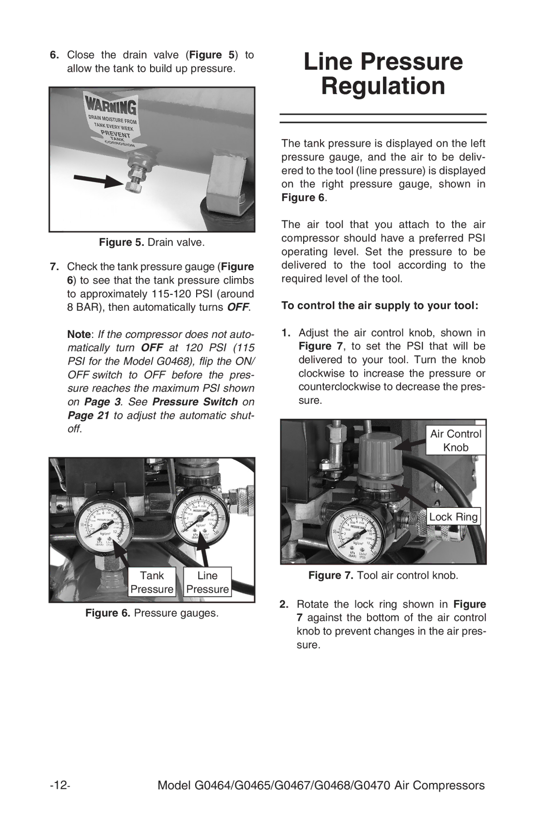 Grizzly G0464 instruction manual Line Pressure Regulation, To control the air supply to your tool 