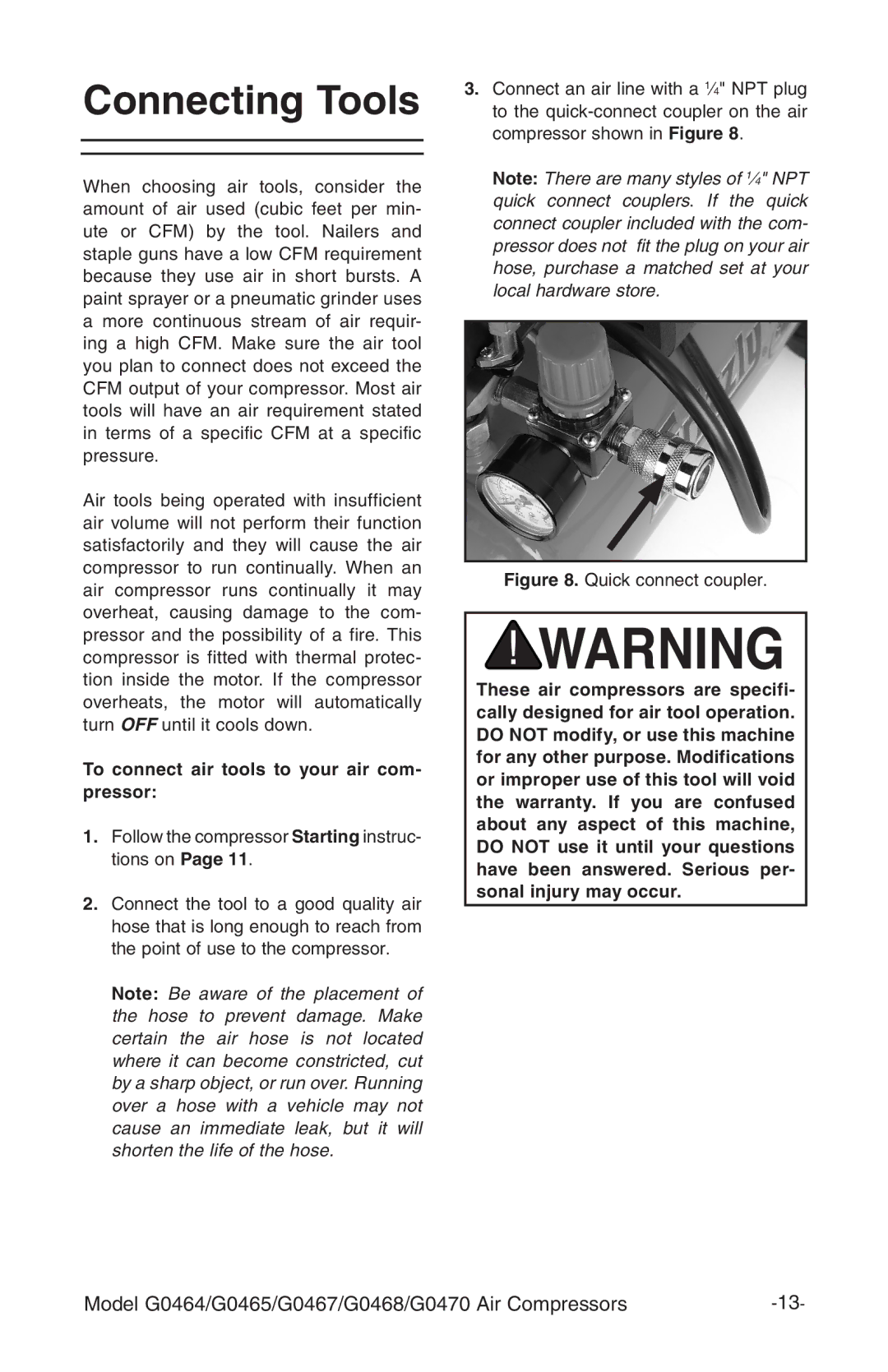 Grizzly G0464 instruction manual Connecting Tools, To connect air tools to your air com- pressor 