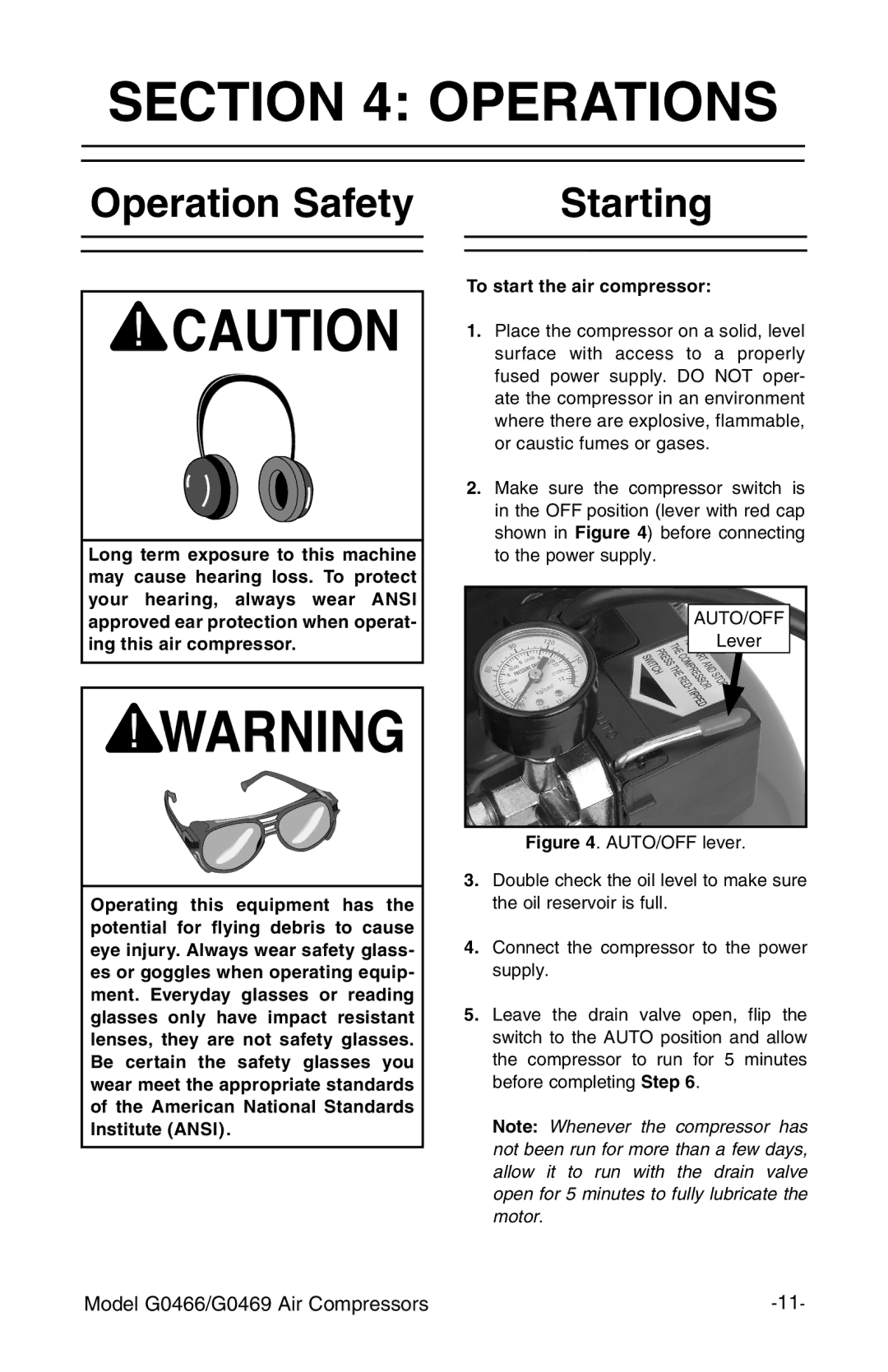 Grizzly G0466, G0469 instruction manual Operations, Operation Safety Starting, To start the air compressor 