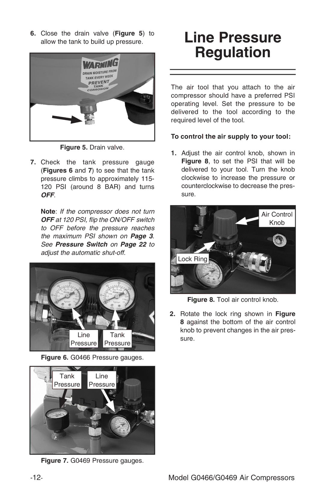 Grizzly G0469, G0466 instruction manual Line Pressure Regulation, To control the air supply to your tool 