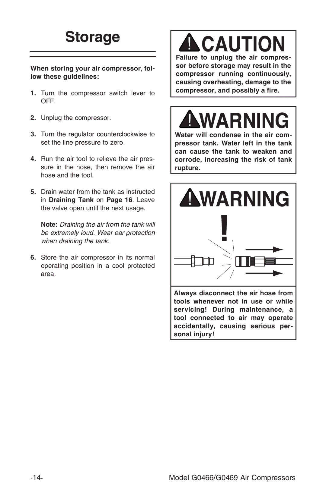 Grizzly G0469, G0466 instruction manual Storage, When storing your air compressor, fol- low these guidelines 