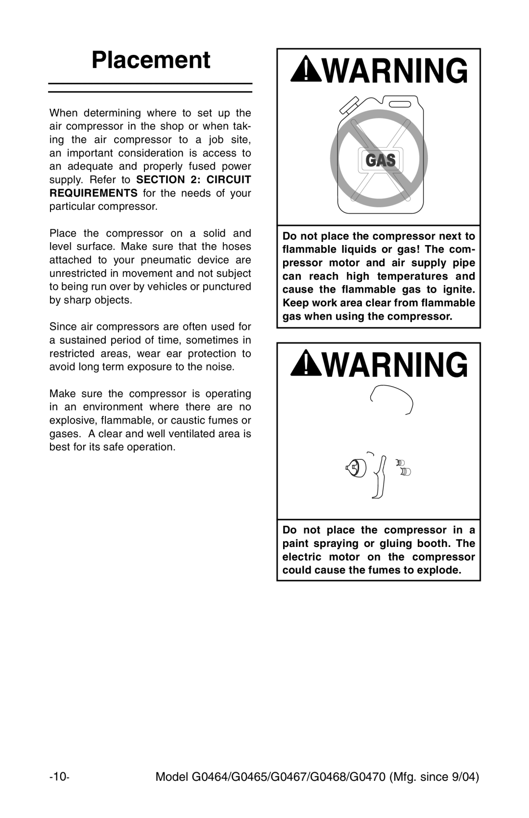 Grizzly G0470 instruction manual Placement 