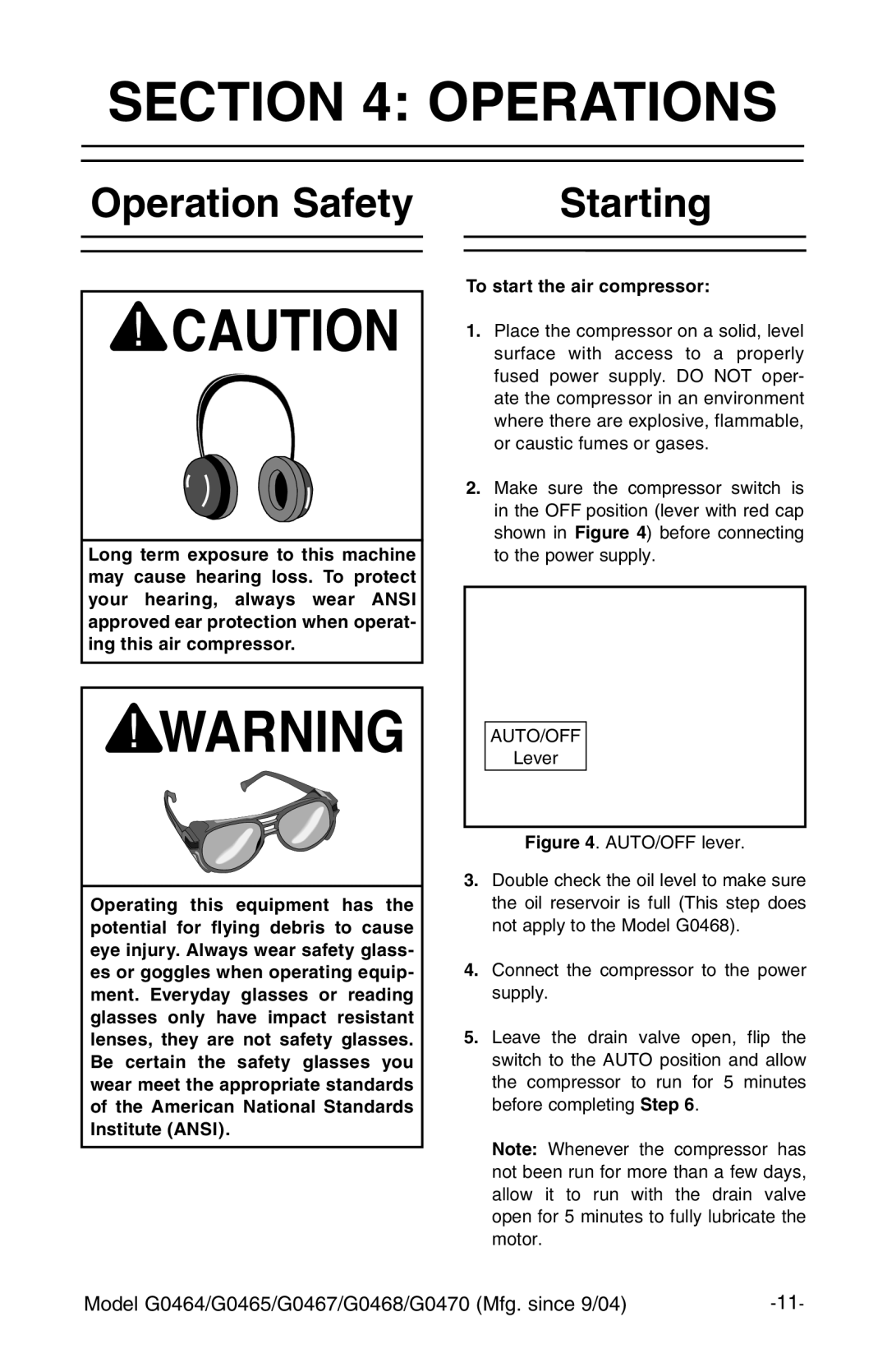 Grizzly G0470 instruction manual Operations, Operation Safety Starting, To start the air compressor 