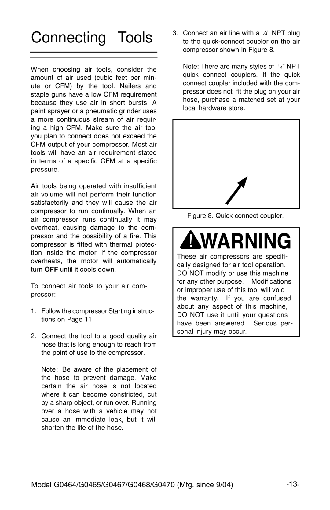 Grizzly G0470 instruction manual Connecting Tools, To connect air tools to your air com- pressor 