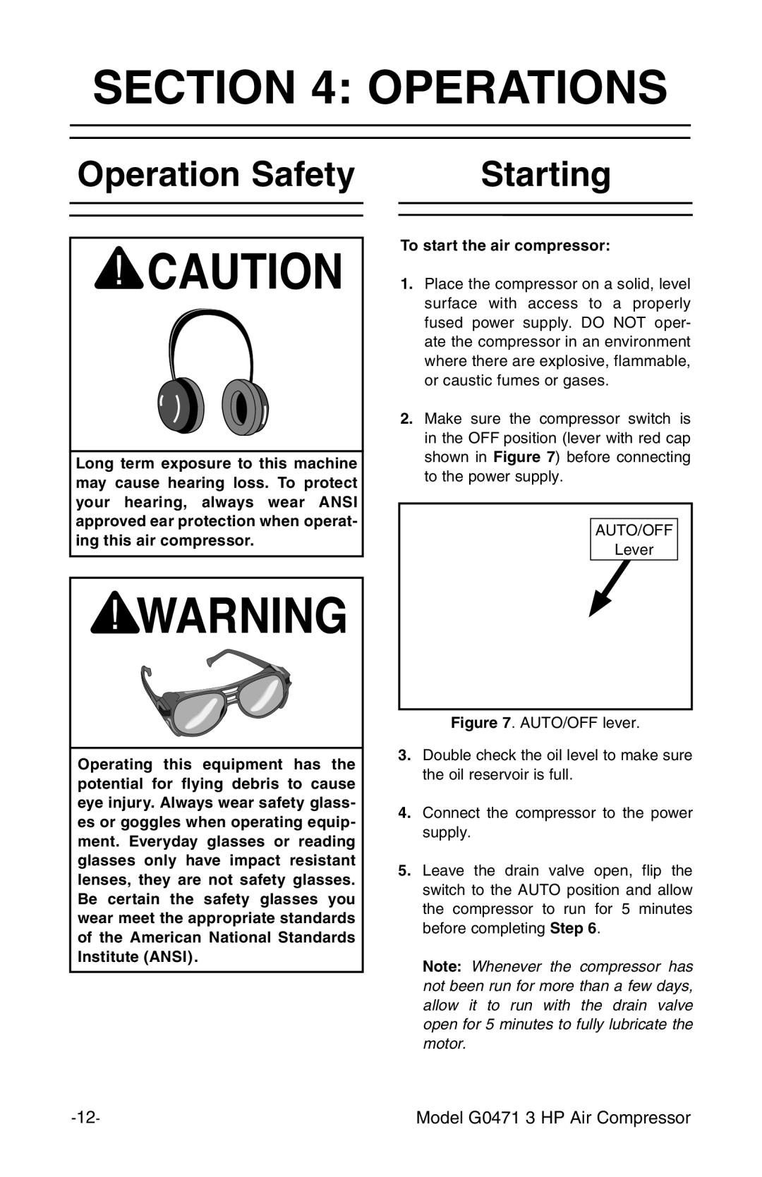 Grizzly G0471 instruction manual Operations, Operation Safety Starting, To start the air compressor 