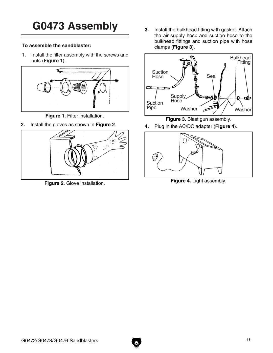 Grizzly G0476, G0472 owner manual G0473 Assembly, Filter installation Install the gloves as shown in Figure 