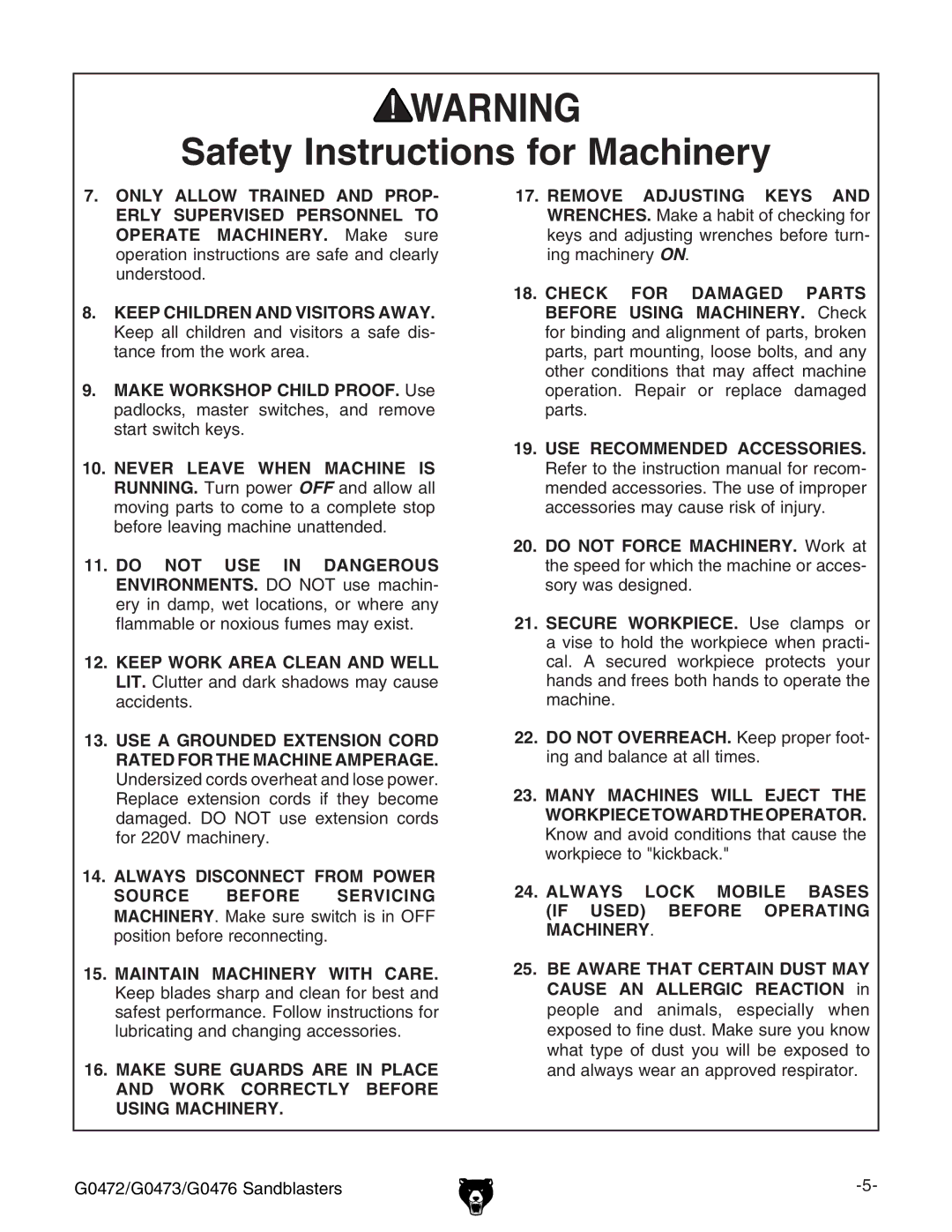 Grizzly G0473, G0472, G0476 owner manual Always Lock Mobile Bases if Used Before Operating Machinery 