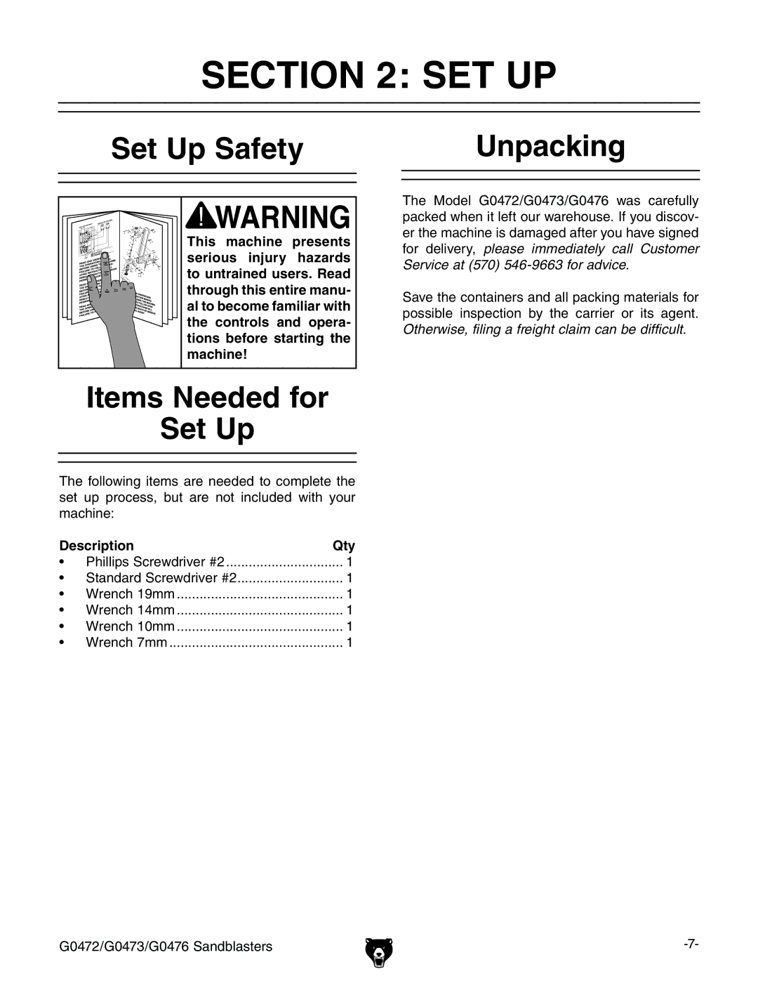 Grizzly G0472, G0473, G0476 owner manual Set Up Safety Unpacking, Items Needed for Set Up 