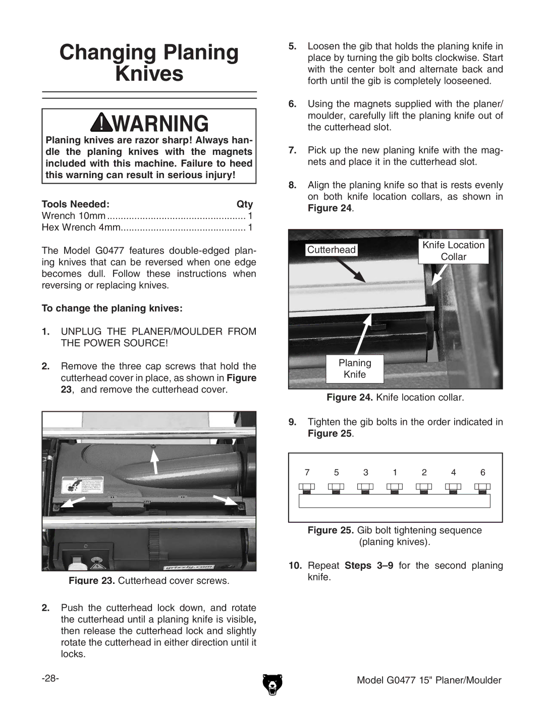 Grizzly G0477 owner manual Changing Planing Knives, To change the planing knives 