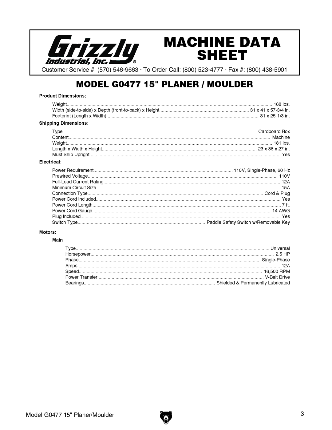 Grizzly G0477 owner manual Machine Data Sheet 