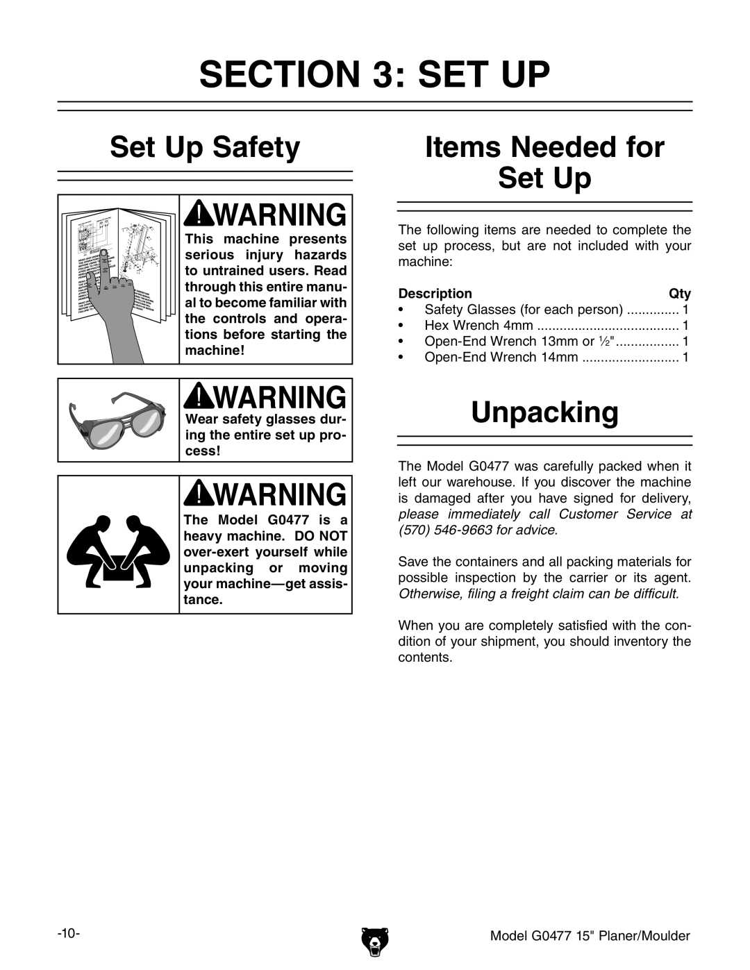 Grizzly G0477 owner manual Set Up Safety, Items Needed for Set Up, Unpacking, Description Qty 