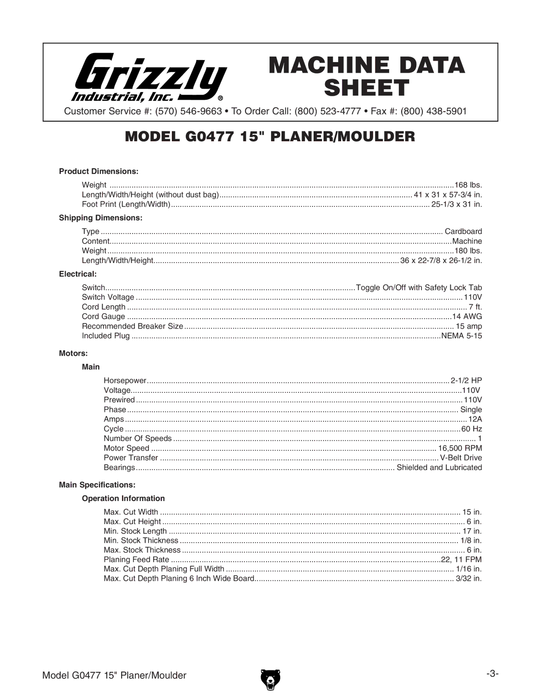 Grizzly G0477 owner manual Machine Data Sheet 