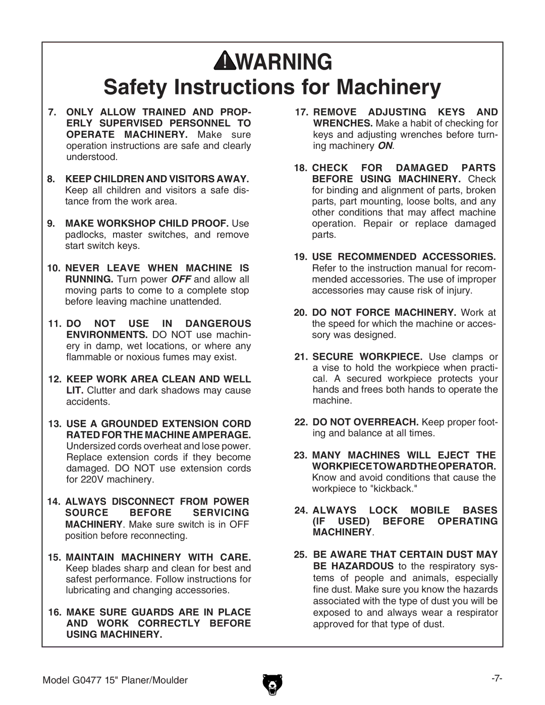 Grizzly G0477 owner manual Always Lock Mobile Bases if Used Before Operating Machinery 