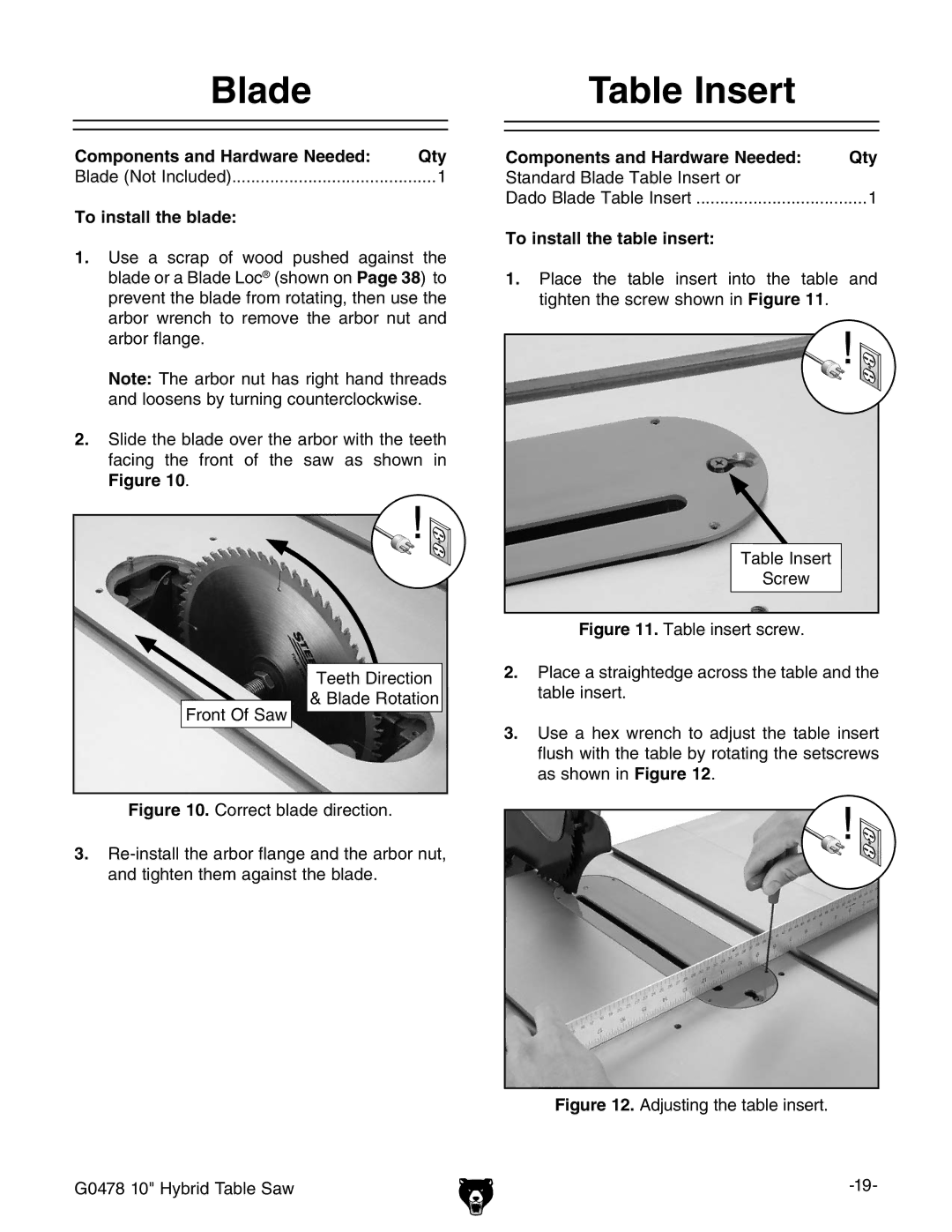 Grizzly G0478 manual Lade, 4ABLE Nsert, 4O INSTALLTTHEHBLADE, 4O INSTALLTTHEHTABLEBINSERT 